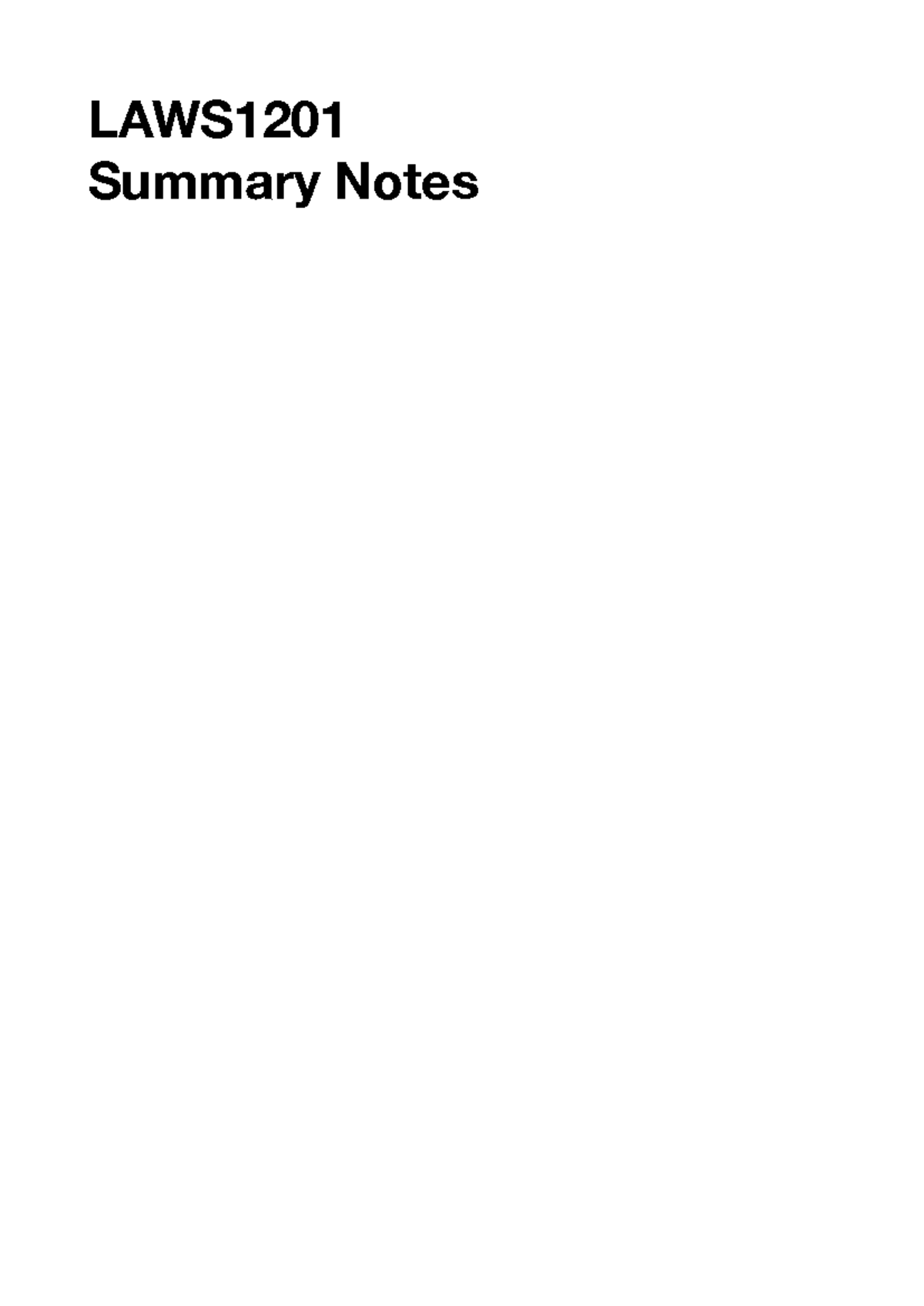 LAWS1201 Summary Notes on Australian Legal History & Statutory ...