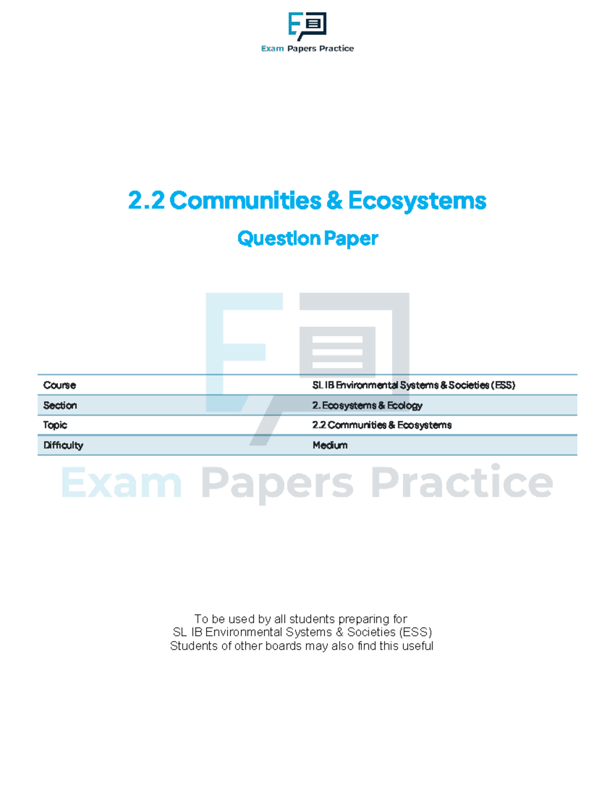 2 2 Communities Ecosystems Question Paper Sl Ib Environmental Systems