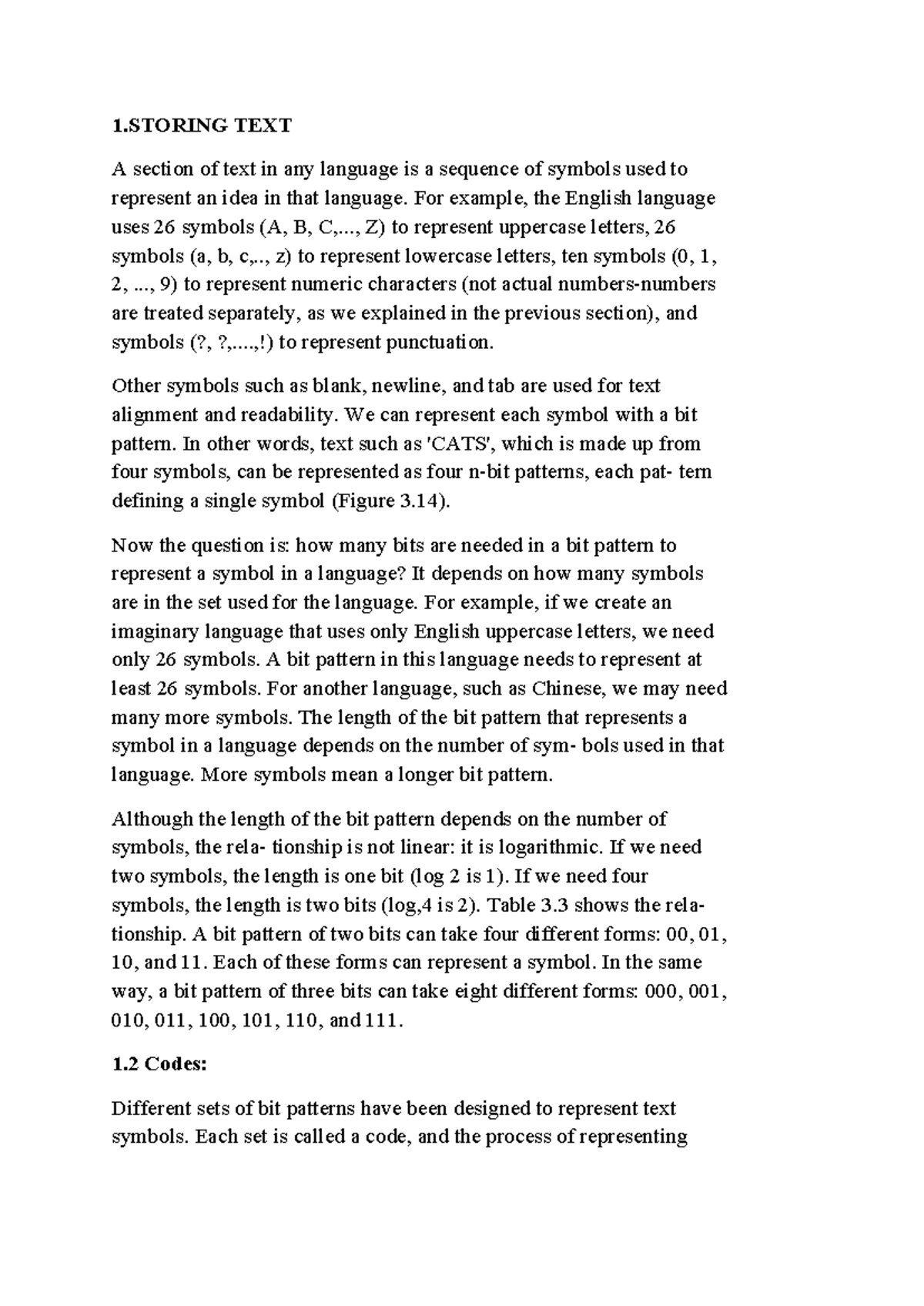 Storing - 1 TEXT A section of text in any language is a sequence of ...