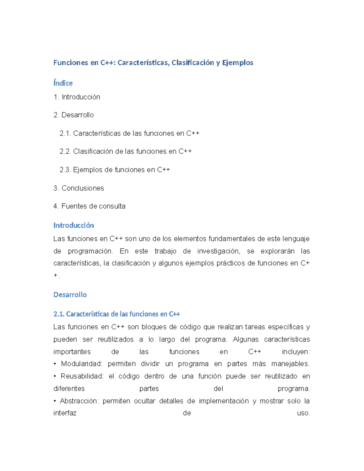 Funciones en C++ - Introducción 2. Desarrollo 2. Características de las ...