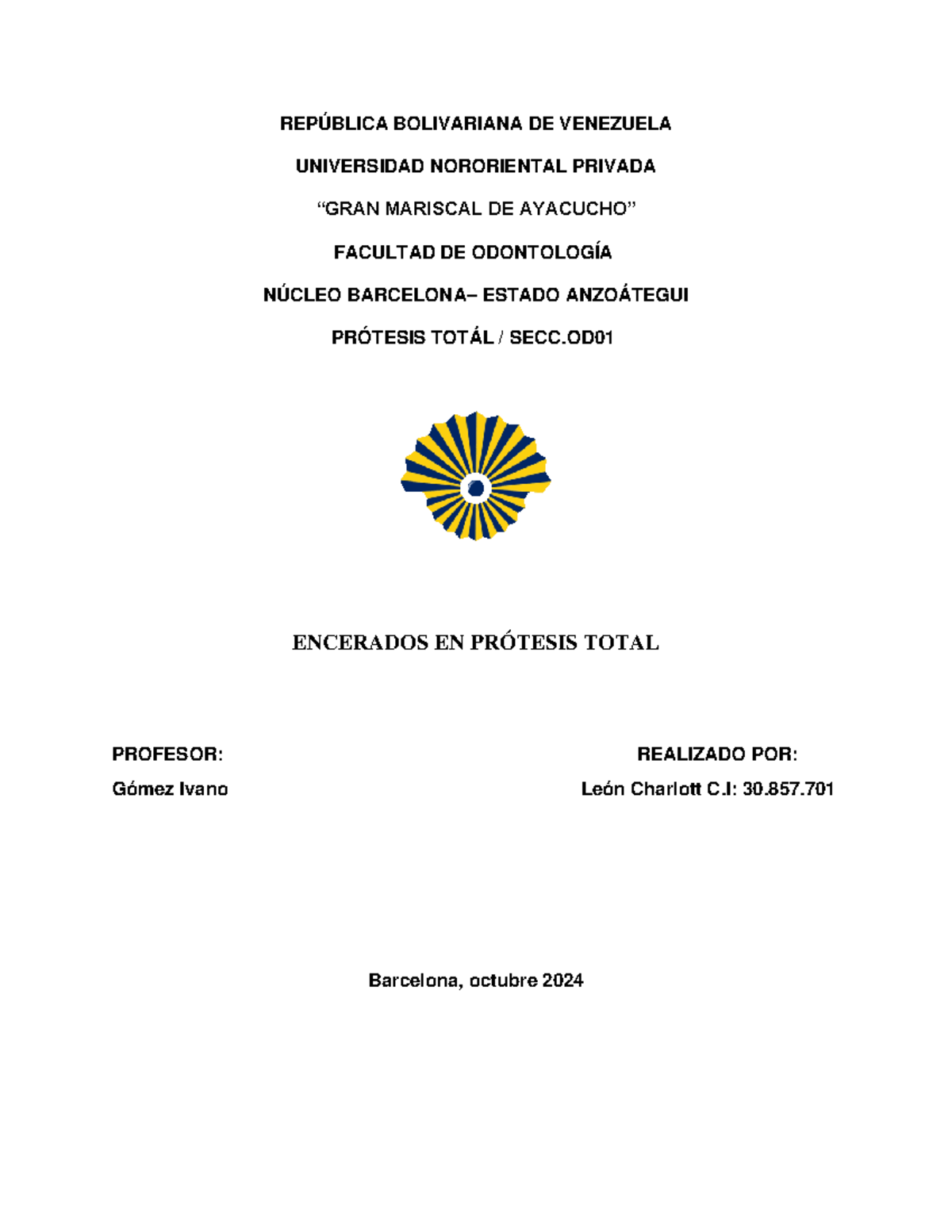 Informe - jjjjj - REPÚBLICA BOLIVARIANA DE VENEZUELA UNIVERSIDAD ...