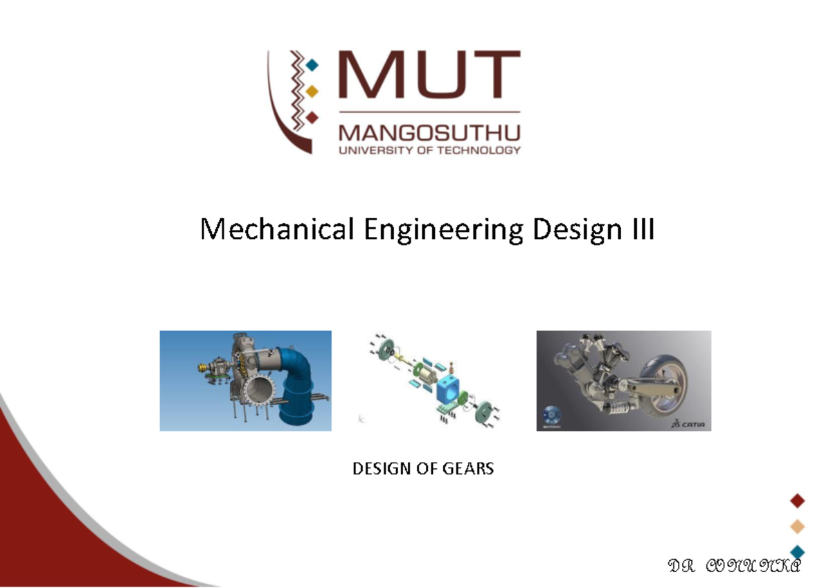 Mechanical Engineering Design: Gear Design Procedures (DESIGN III ...