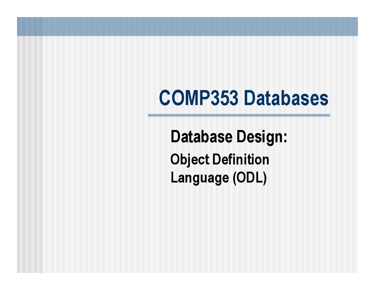 DB12-1per Page-ODL - DB12-1per Page-ODL - COMP353 Databases Database ...