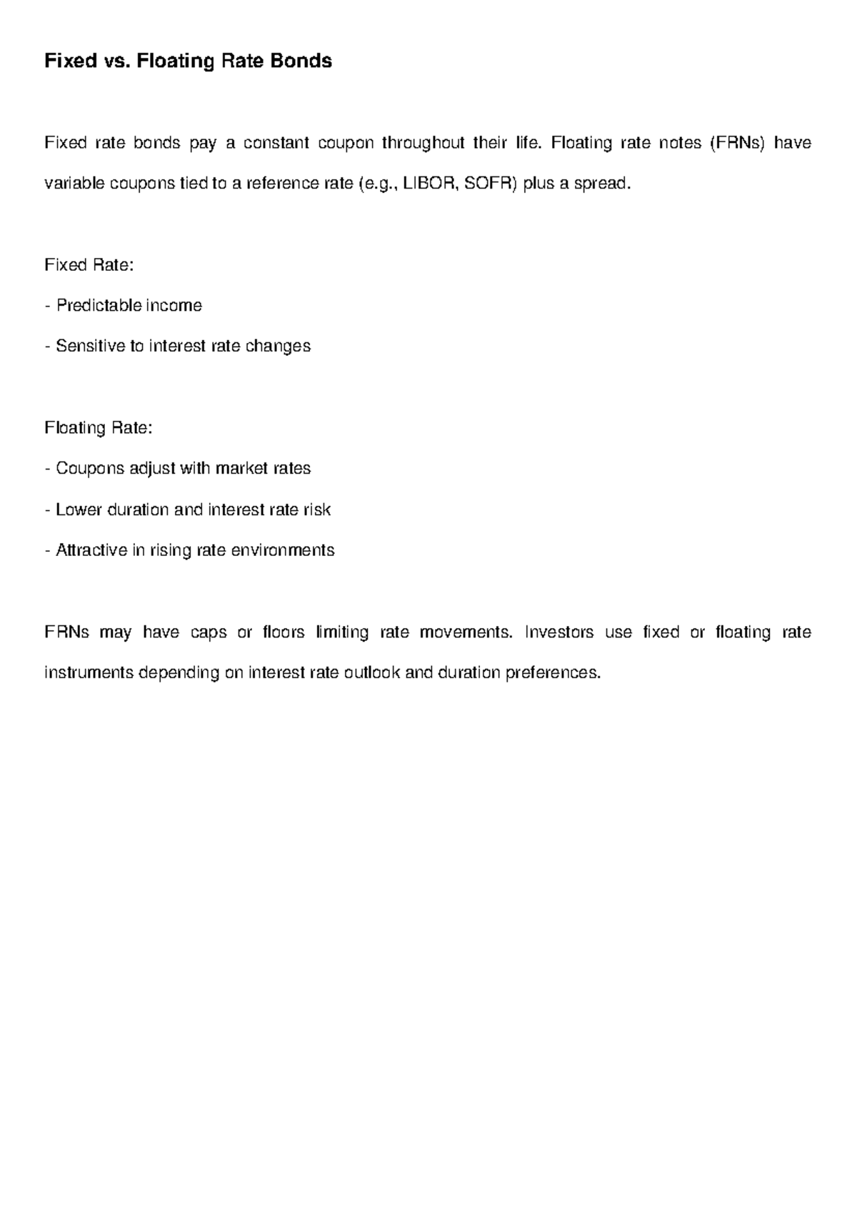Fixed Income Doc 4 - Fixed vs. Floating Rate Bonds Fixed rate bonds pay ...