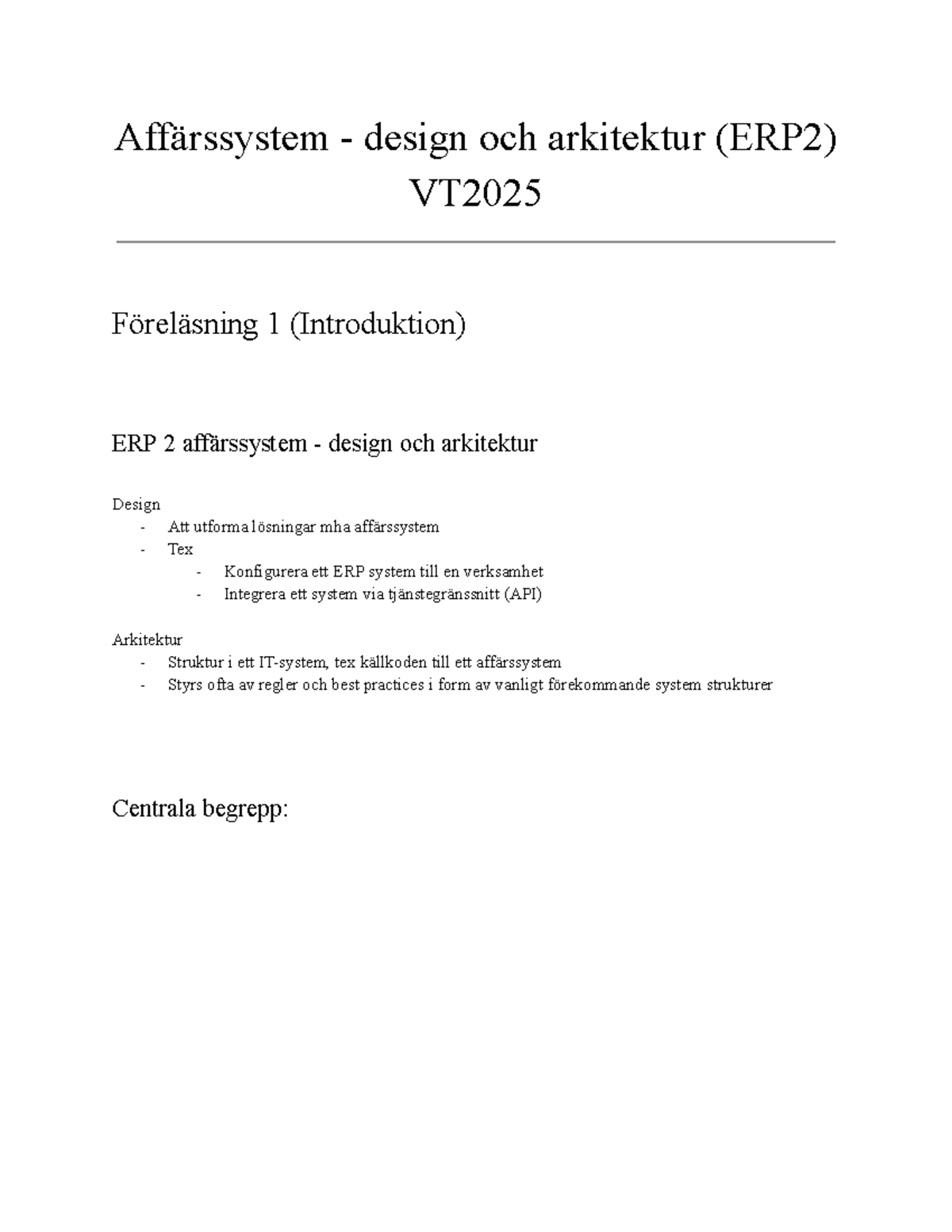 Affärssystem Design och Arkitektur (ERP2) VT2025 Föreläsning 1-4 ...