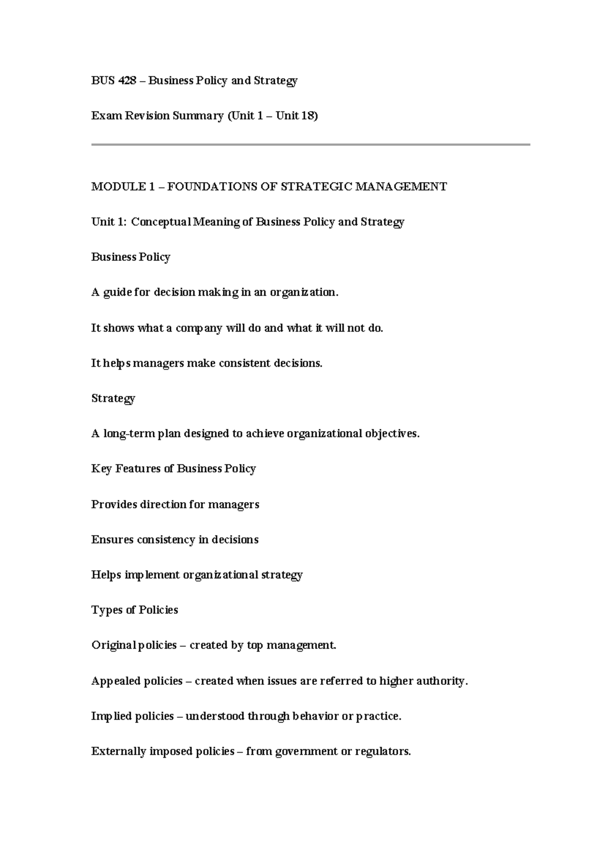 BUS 428 Business Policy and Strategy Exam Revision Summary (Units 1-18 ...