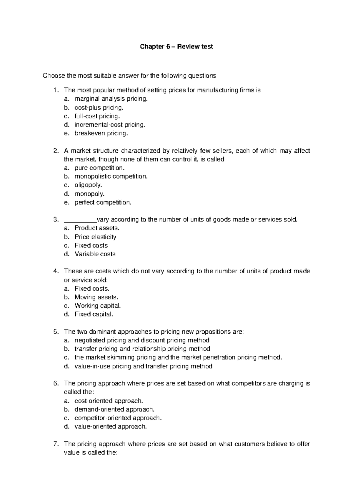 Chapter 6 - Review Test on Pricing Strategies and Market Structures ...