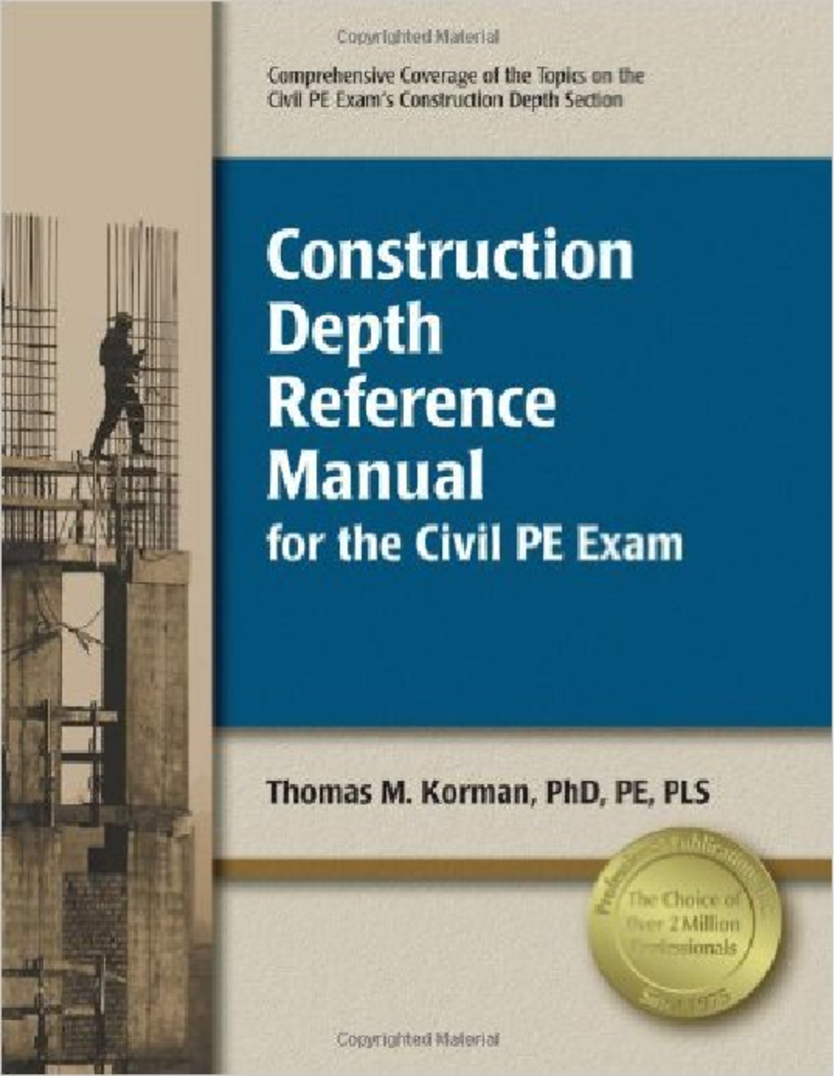 Construction Depth Reference Manual for the Civil PE Exam: Chapter 1 ...