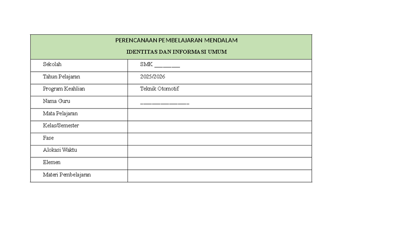 RPP Pembelajaran Mendalam: Identitas & Informasi Umum SMK Teknik ...