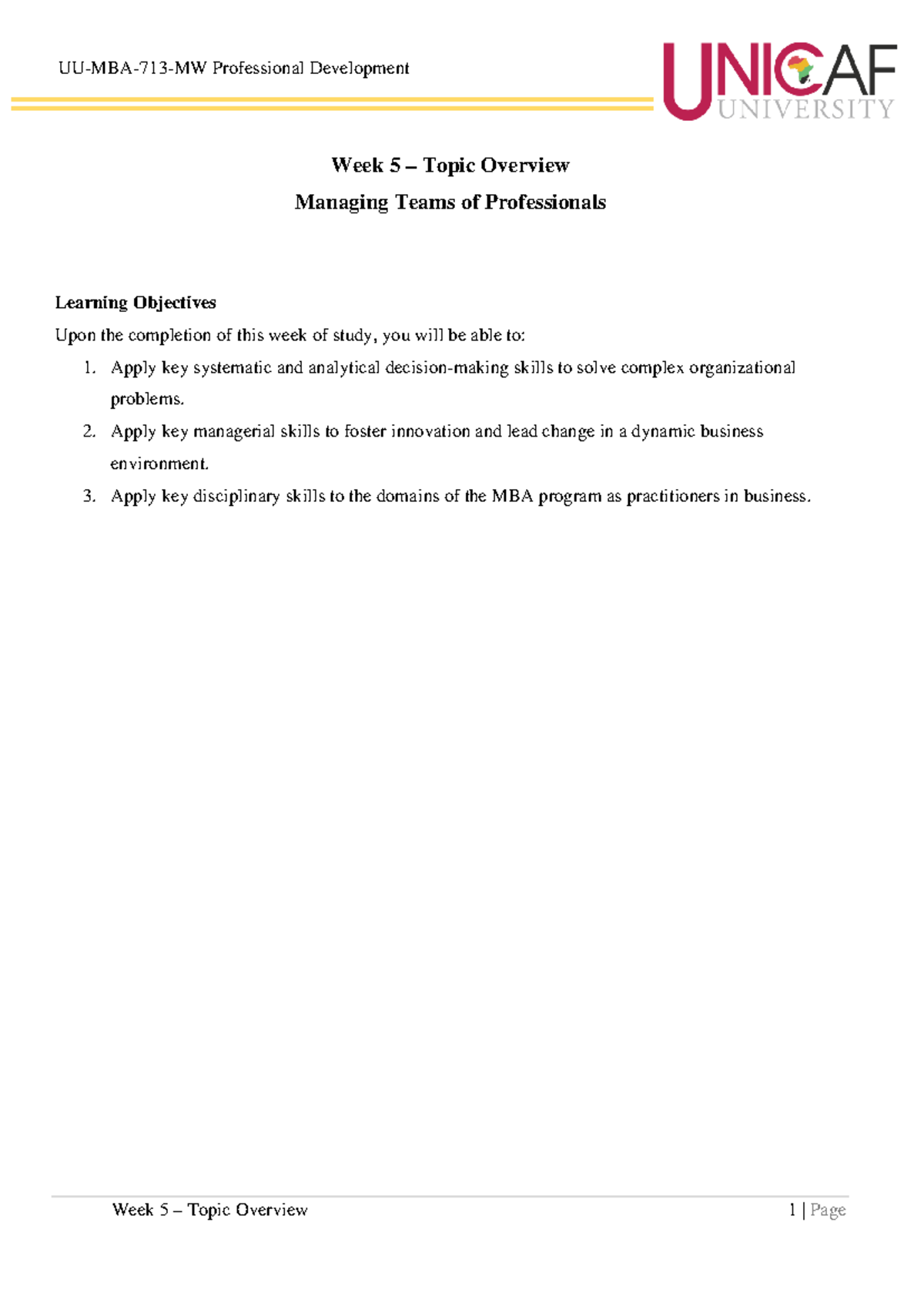 Week 5 - Topic Overview - Week 5 – Topic Overview Managing Teams of ...
