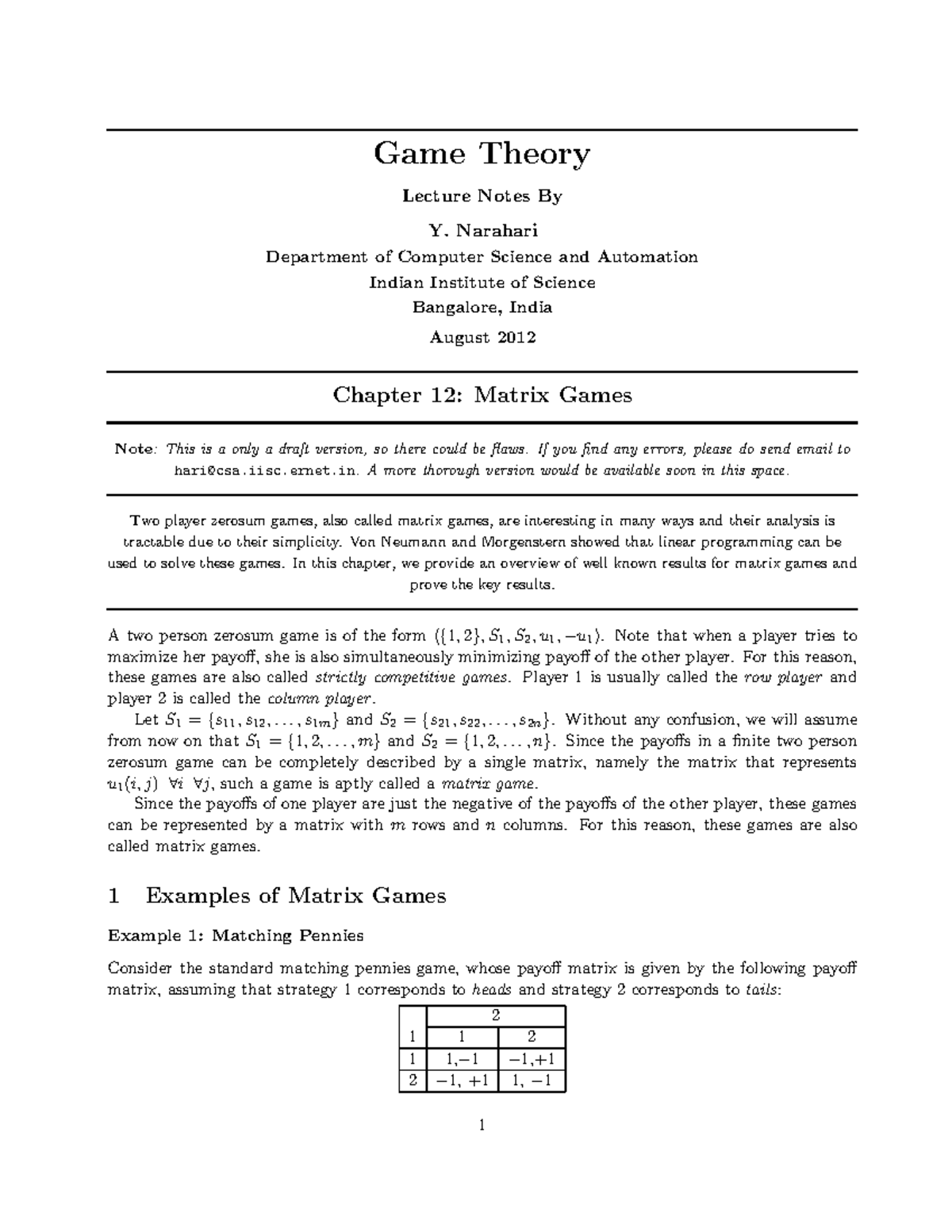 Game Theory (CS 101) Lecture Notes: Matrix Games Overview and Examples ...