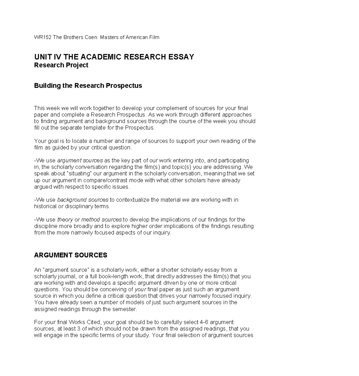 WR152 Research Prospectus: Developing Sources for Final Essay - Studocu