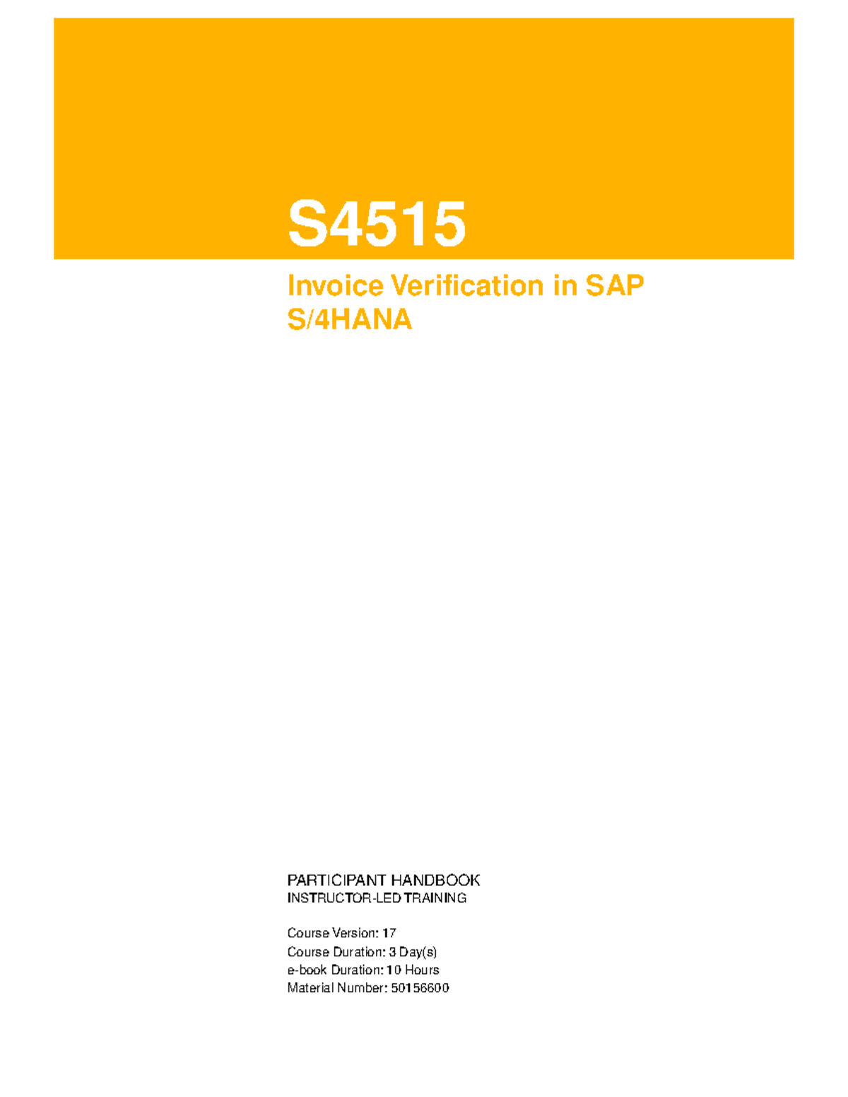 S4515 EN Col17 Invoice Verification in SAP S/4HANA Training Guide - Document Preview
