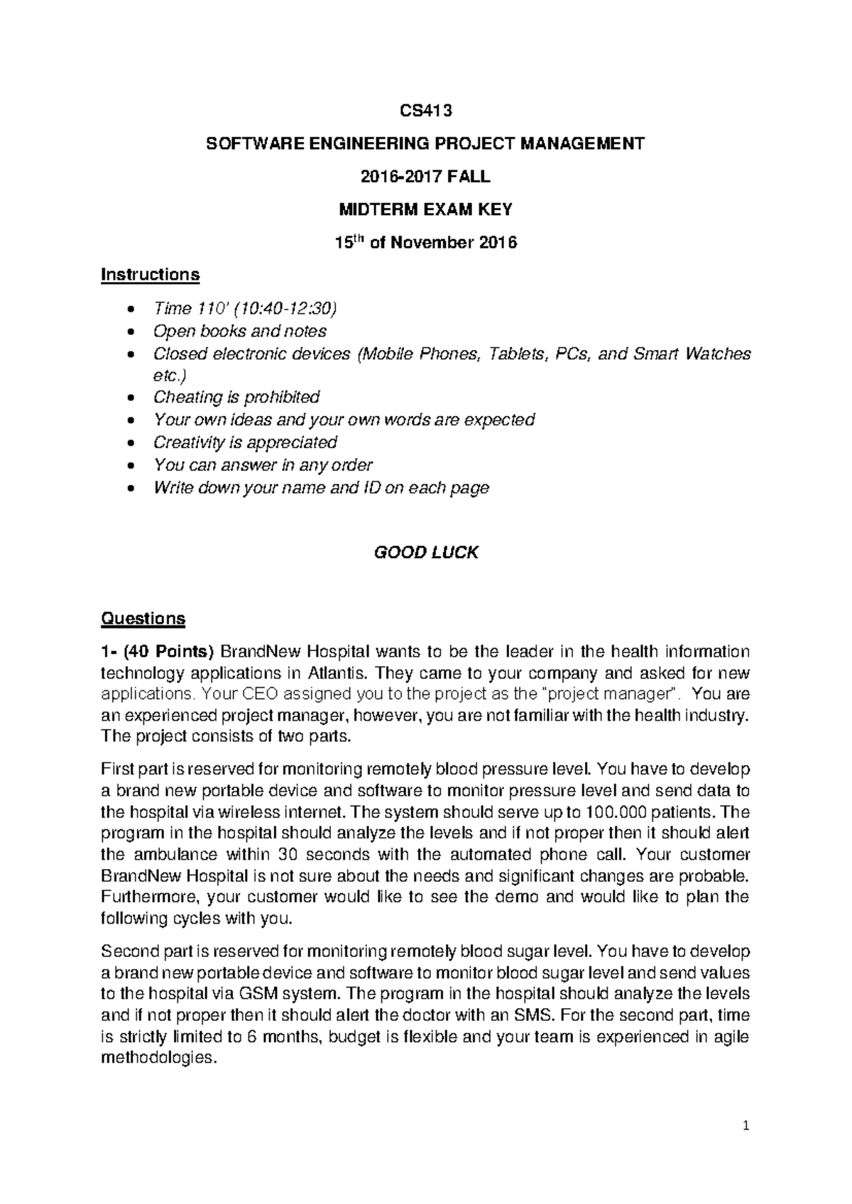 Midterm 1 February 2016, answers - CS SOFTWARE ENGINEERING PROJECT ...
