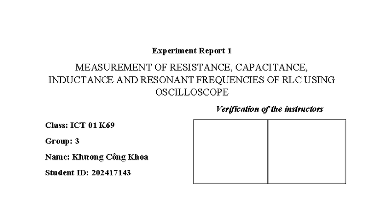 Experiment Report 1: RLC Circuit Measurements (ICT 01 K69) - Studocu