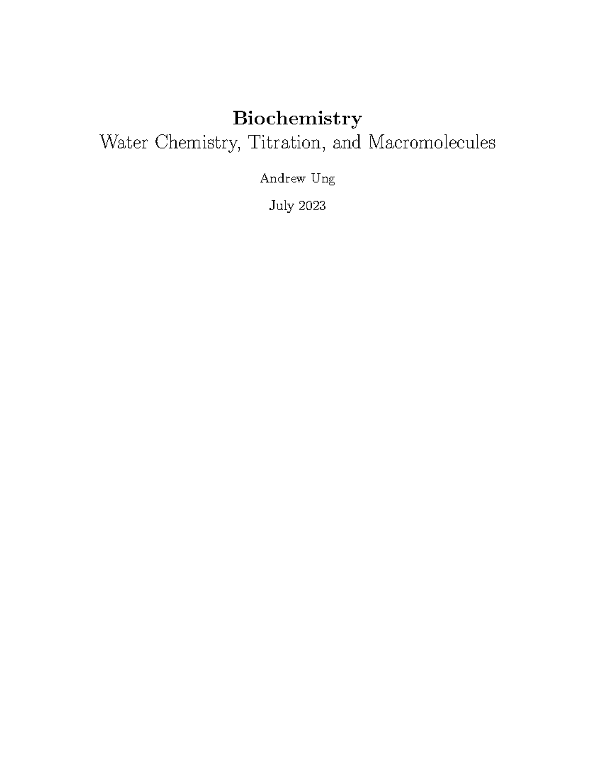 Biochemistry Overview: Water Chemistry, Titration & Macromolecules ...