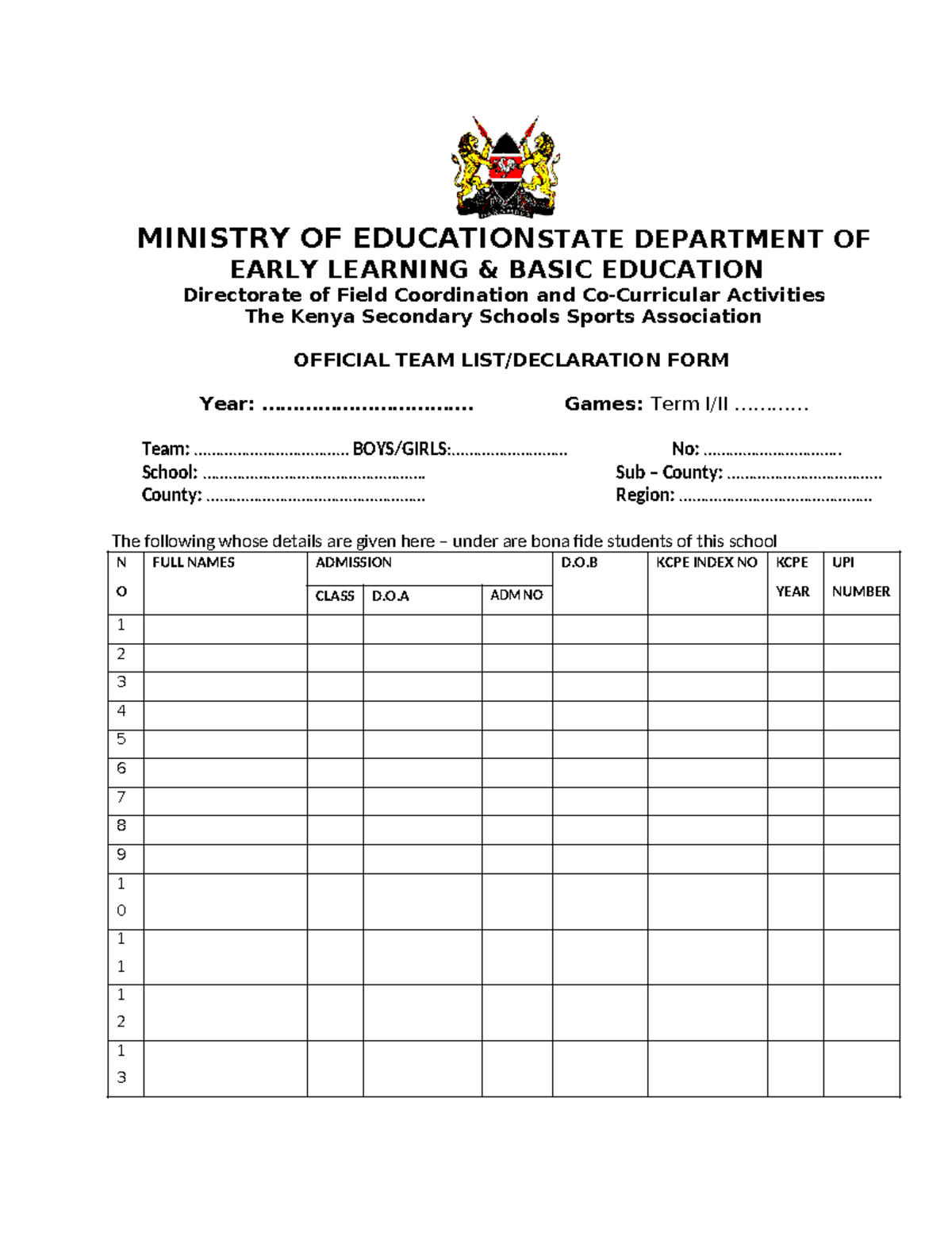 Editable Games Declaration Form - Kenya Secondary Schools 095105 - Studocu