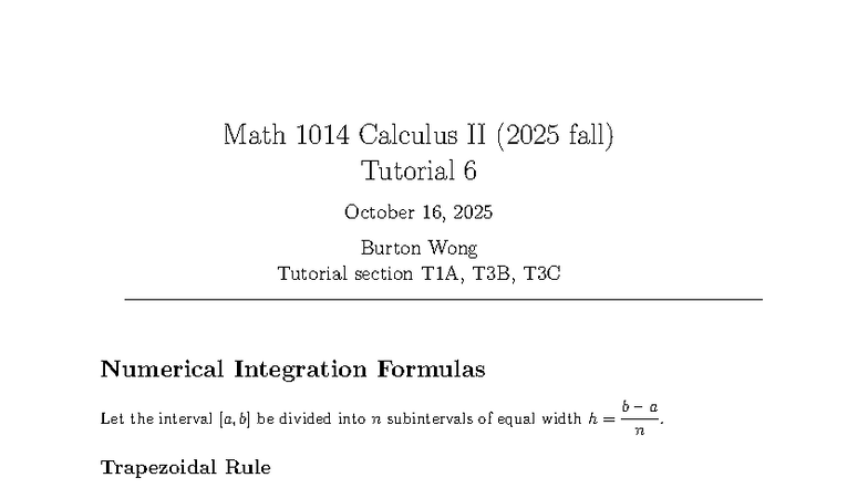 Math 1014 Calculus II Fall 2025 Tutorial 6: Numerical Integration ...