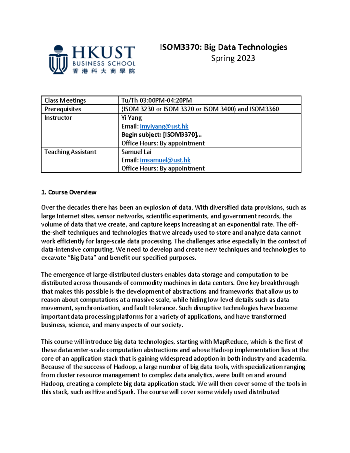 ISOM3370 Big Data Technologies Spring 2023 Course Overview and Schedule ...