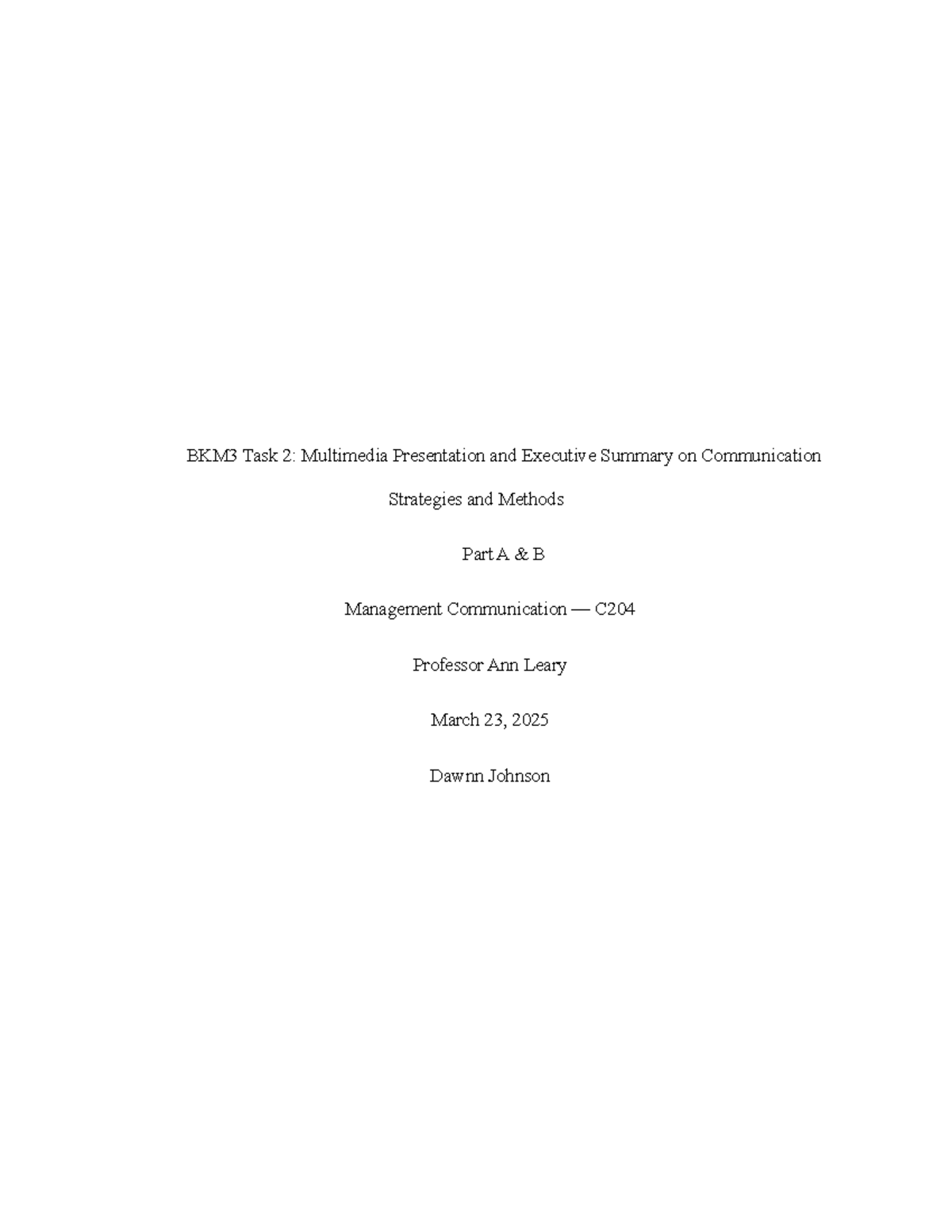 BKM3 C204 Task 2: Communication Strategies for Onboarding Success - Studocu