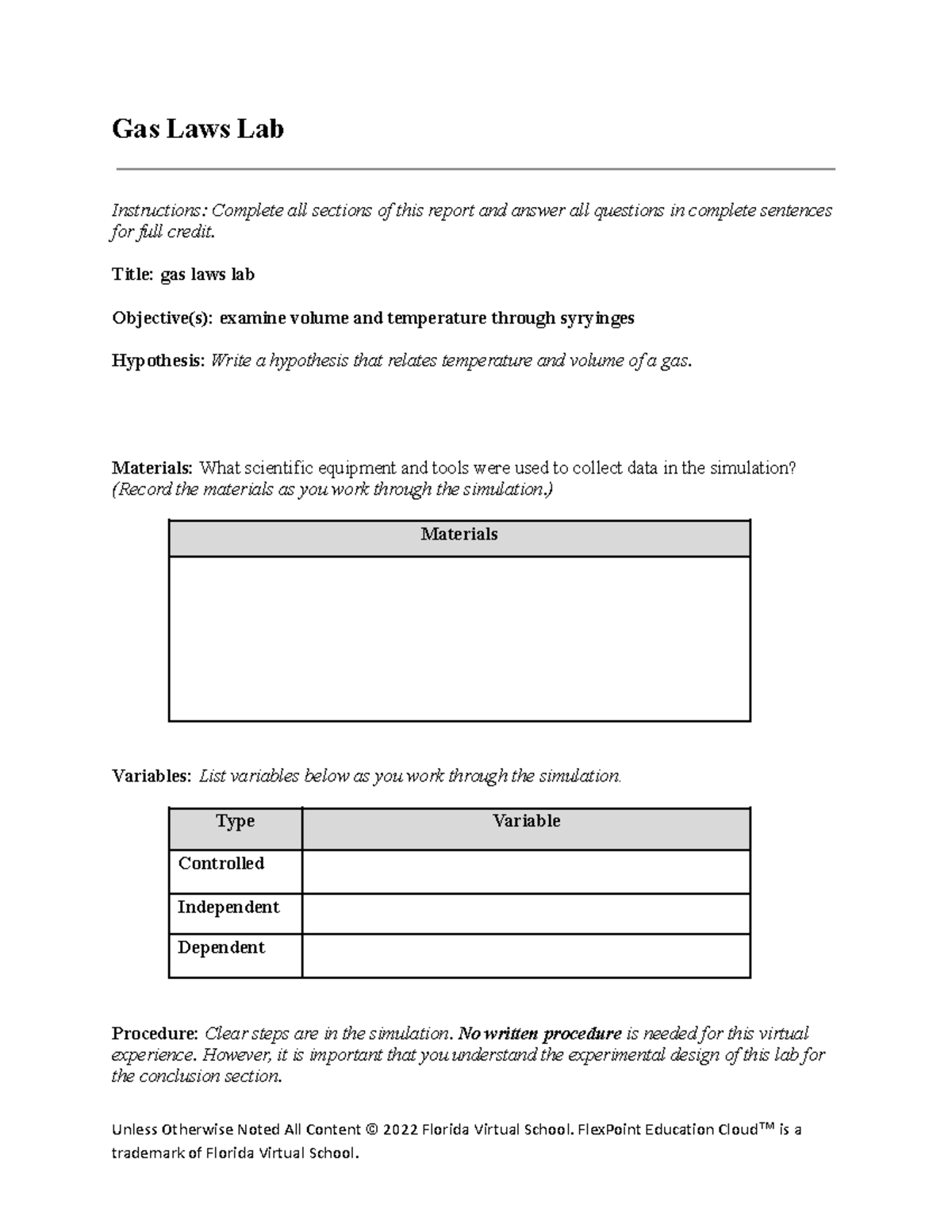 Lab report - Gas Laws Lab Instructions: Complete all sections of this ...