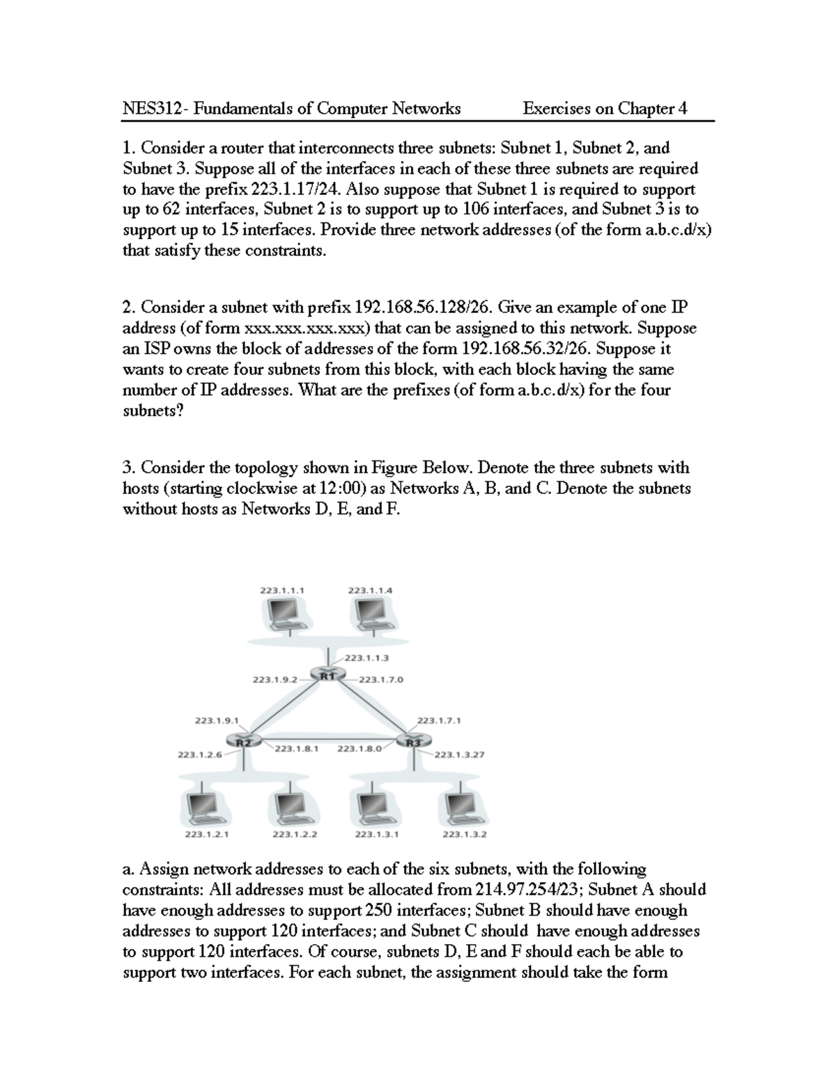 NES312 - Chapter 4 Exercises: Router Interconnections & Subnets - Studocu