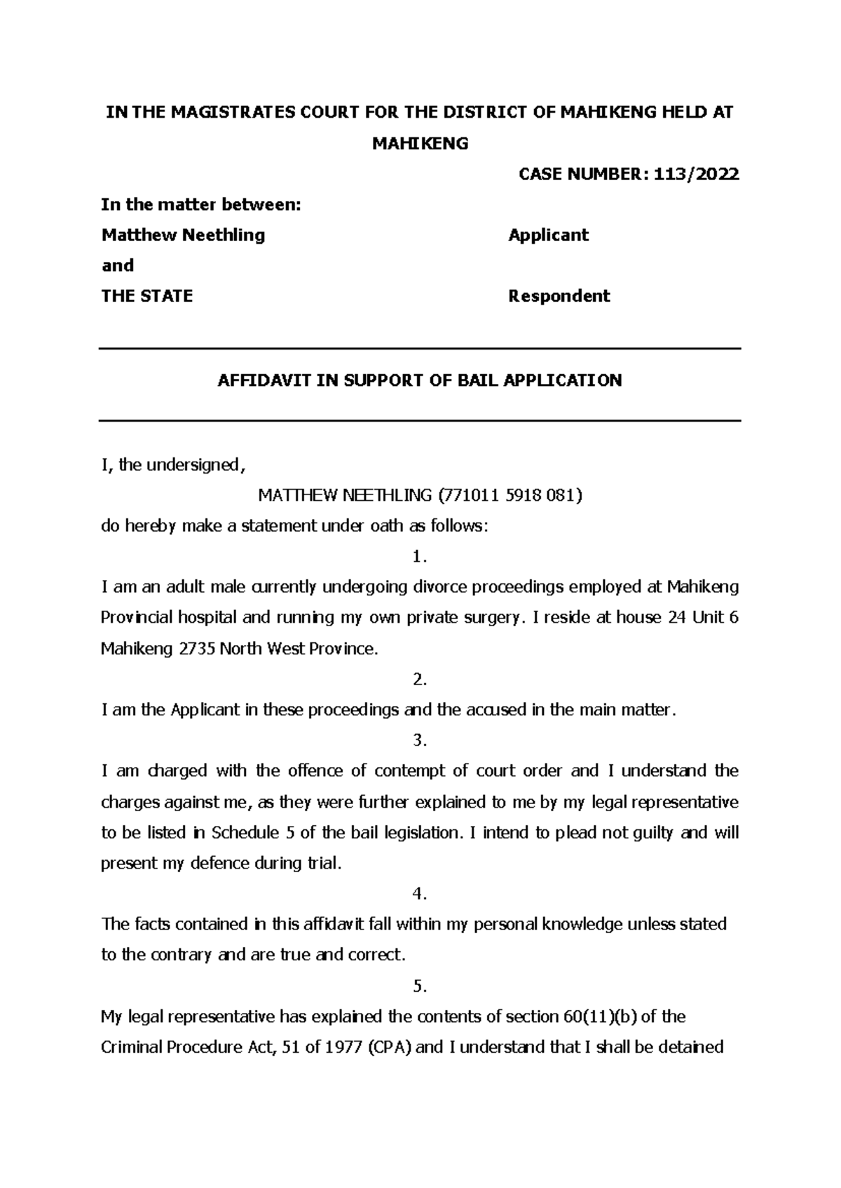 Affidavit in Support of Bail Application - Case No. Mahikeng - Studocu