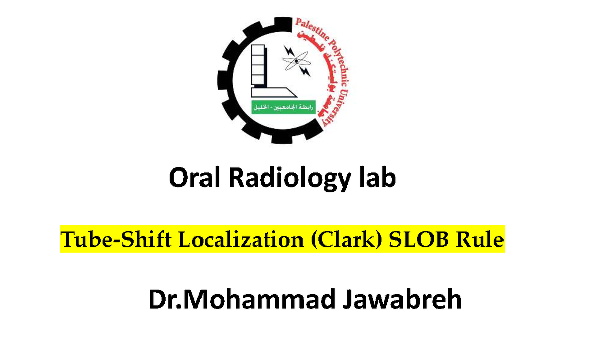 Oral Radiology Lab: SLOB Rule Explained (Clark) - Studocu