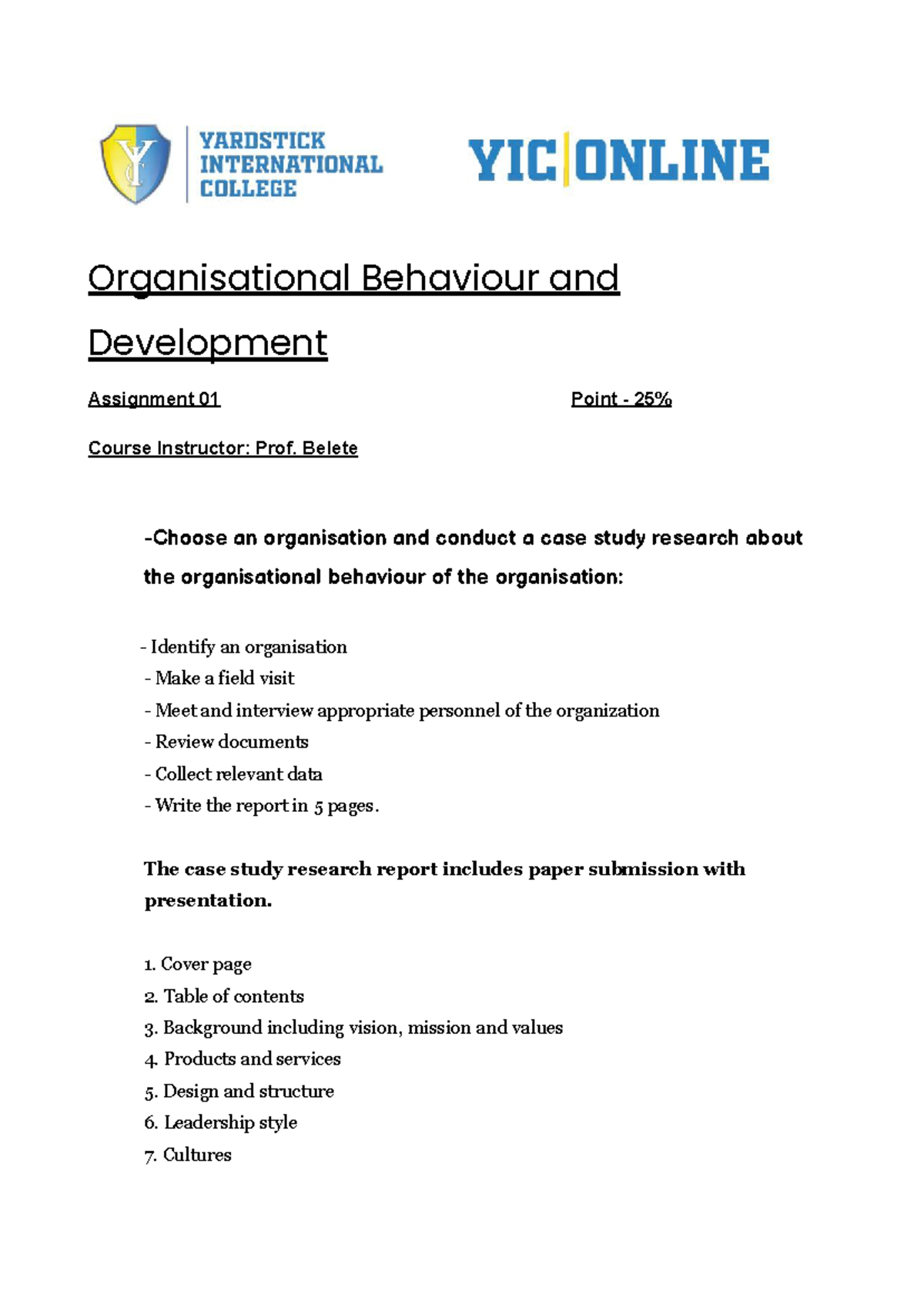 Organisational Behaviour and Development Assignment 01 - Belete -Choose ...