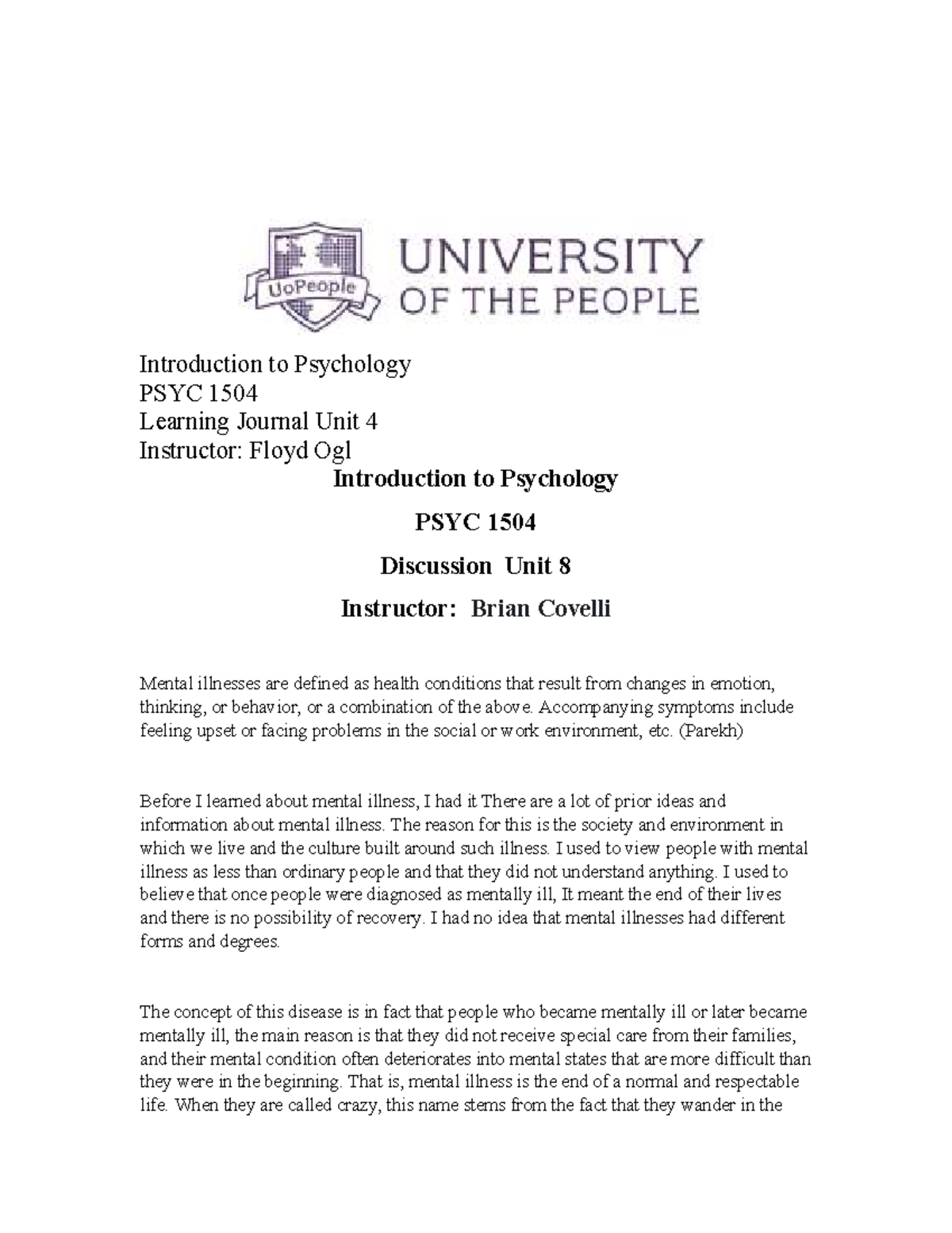 Discussion Unit 8: Understanding Mental Illness in PSYC 1504 - Studocu