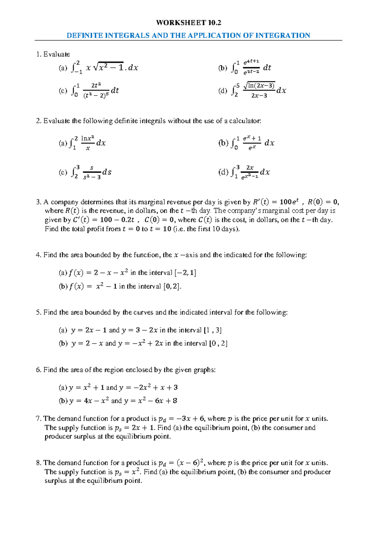Worksheet 10.2 - Definite Integrals & Applications in Integration - Studocu