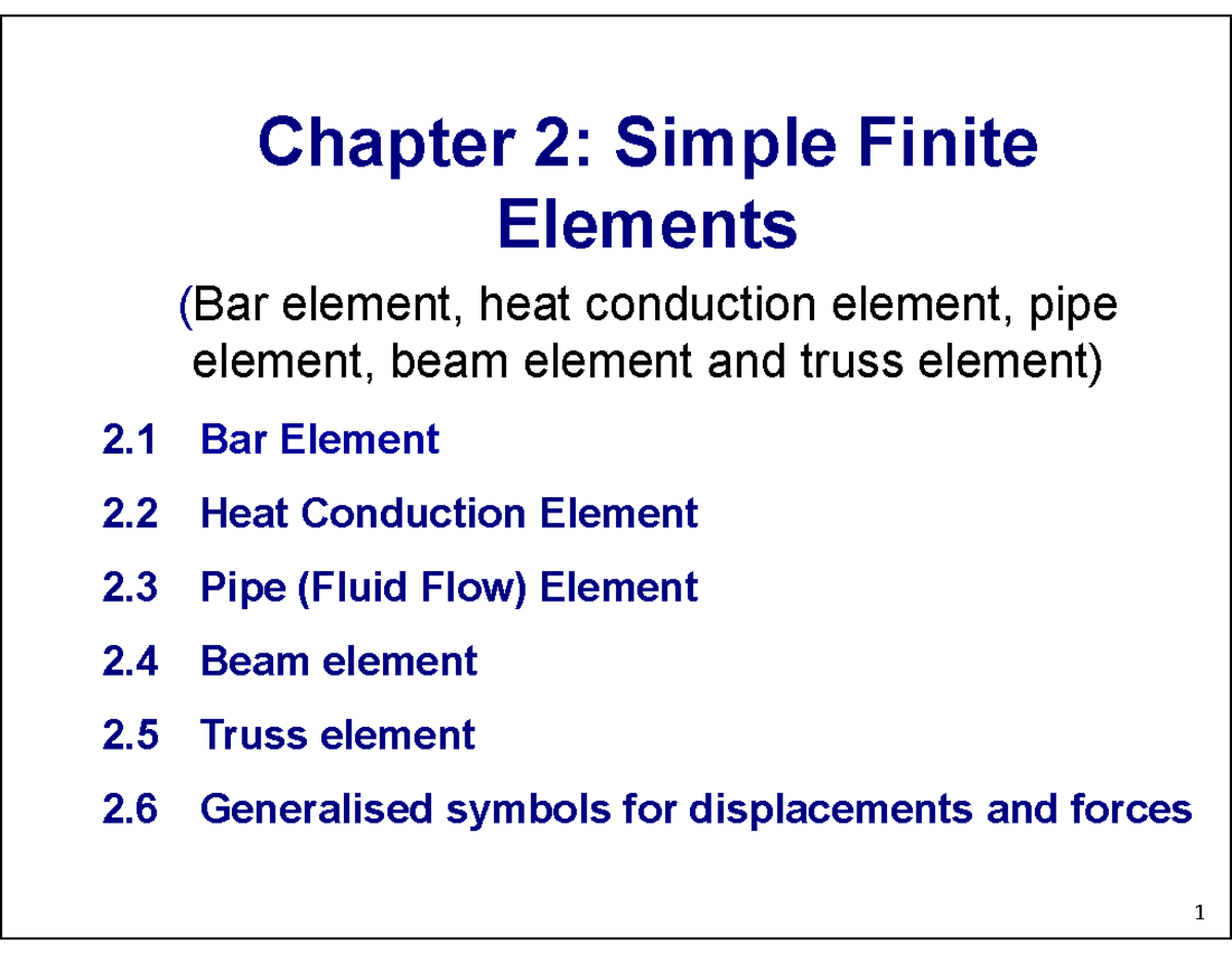 MA3004 L05 - Lecture on Simple Finite Elements: Bar, Beam, and Truss ...