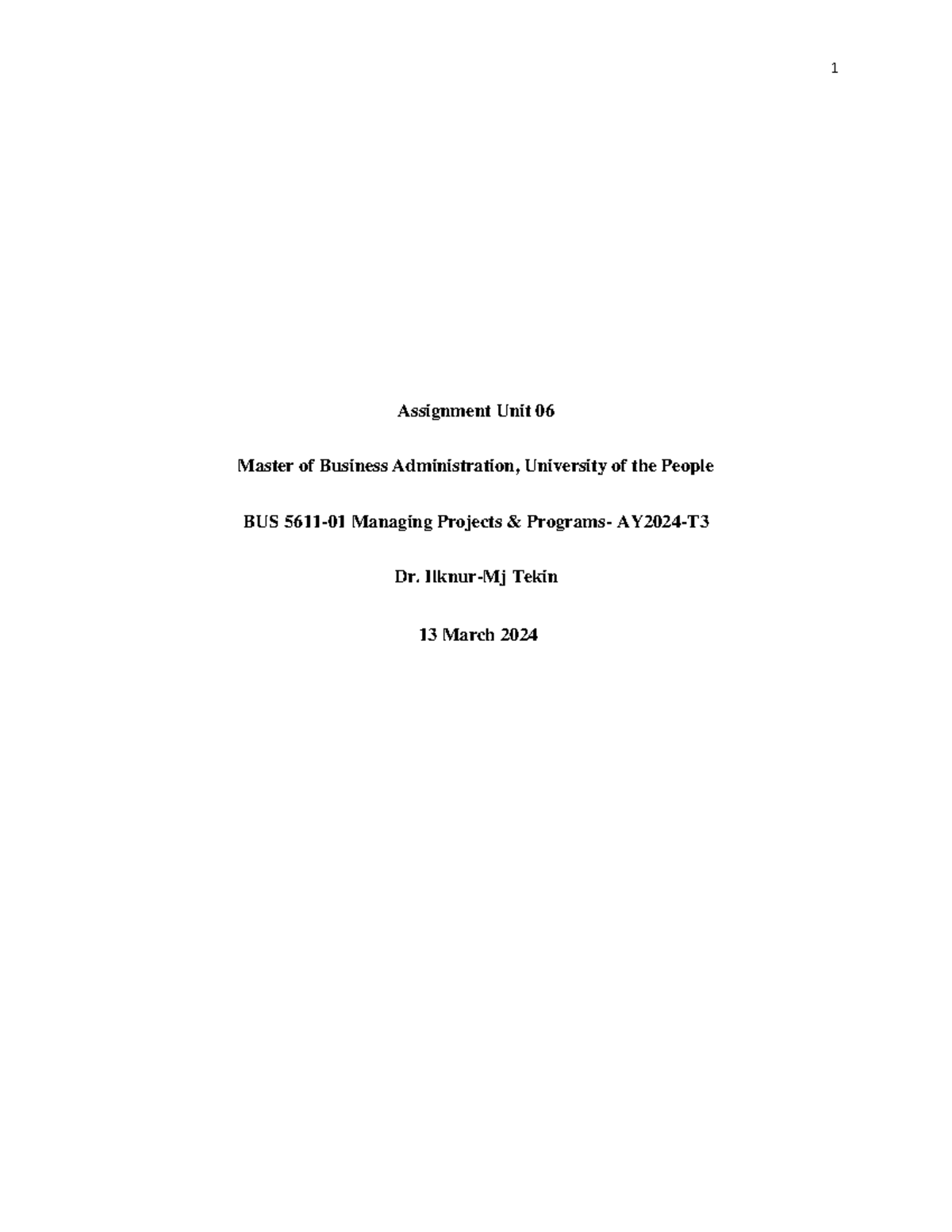 Written Assignment Unit6 - Assignment Unit 0 6 Master of Business ...