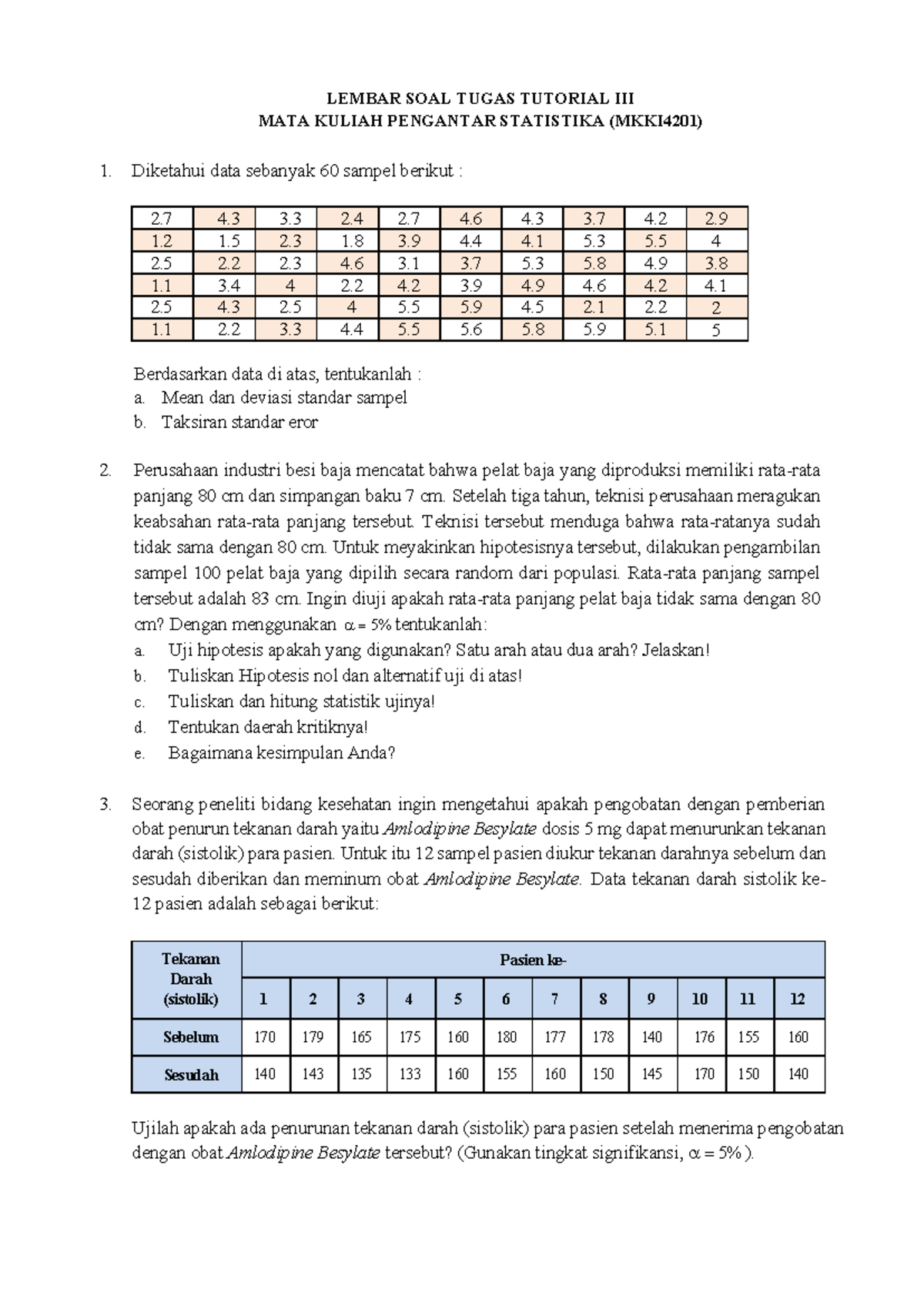 Soal Tugas 3 - LEMBAR SOAL TUGAS TUTORIAL III MATA KULIAH PENGANTAR ...