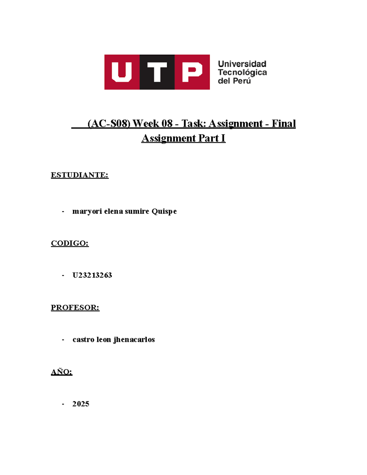 Final assignment part I - Week 08 task U23213263 - Studocu