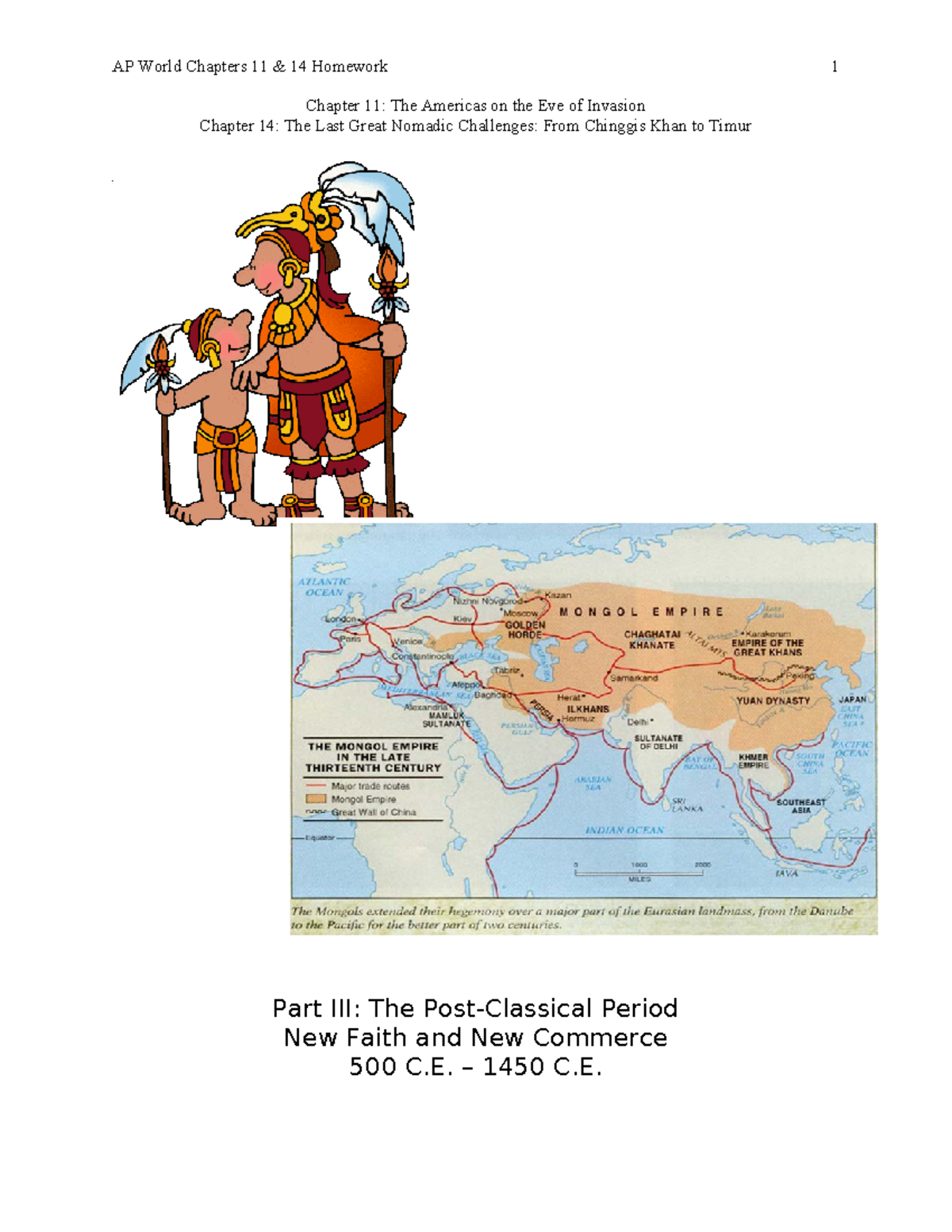 AP World Chapters 11 and 14 homework: The Americas and Mongol ...