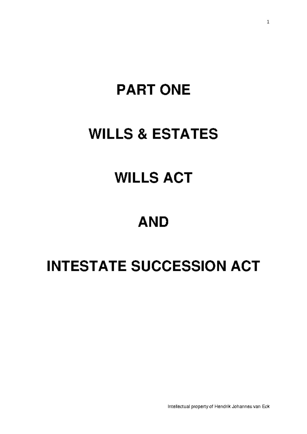 Estates Part 1: Wills Act & Intestate Succession Overview - Studocu