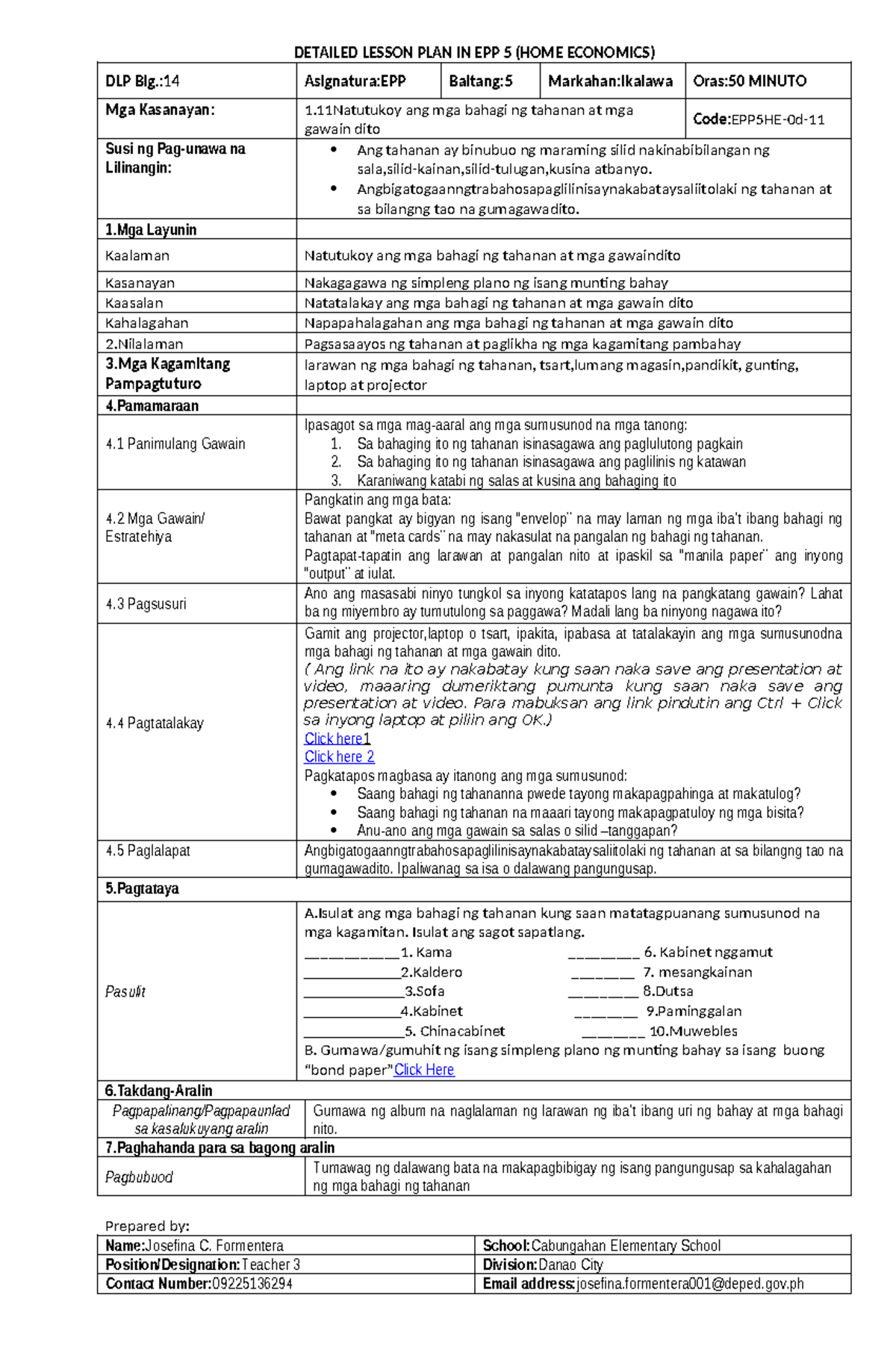 DETAILED LESSON PLAN IN EPP 5 (HOME ECONOMICS) DLP Blg.: 14-19 - Studocu