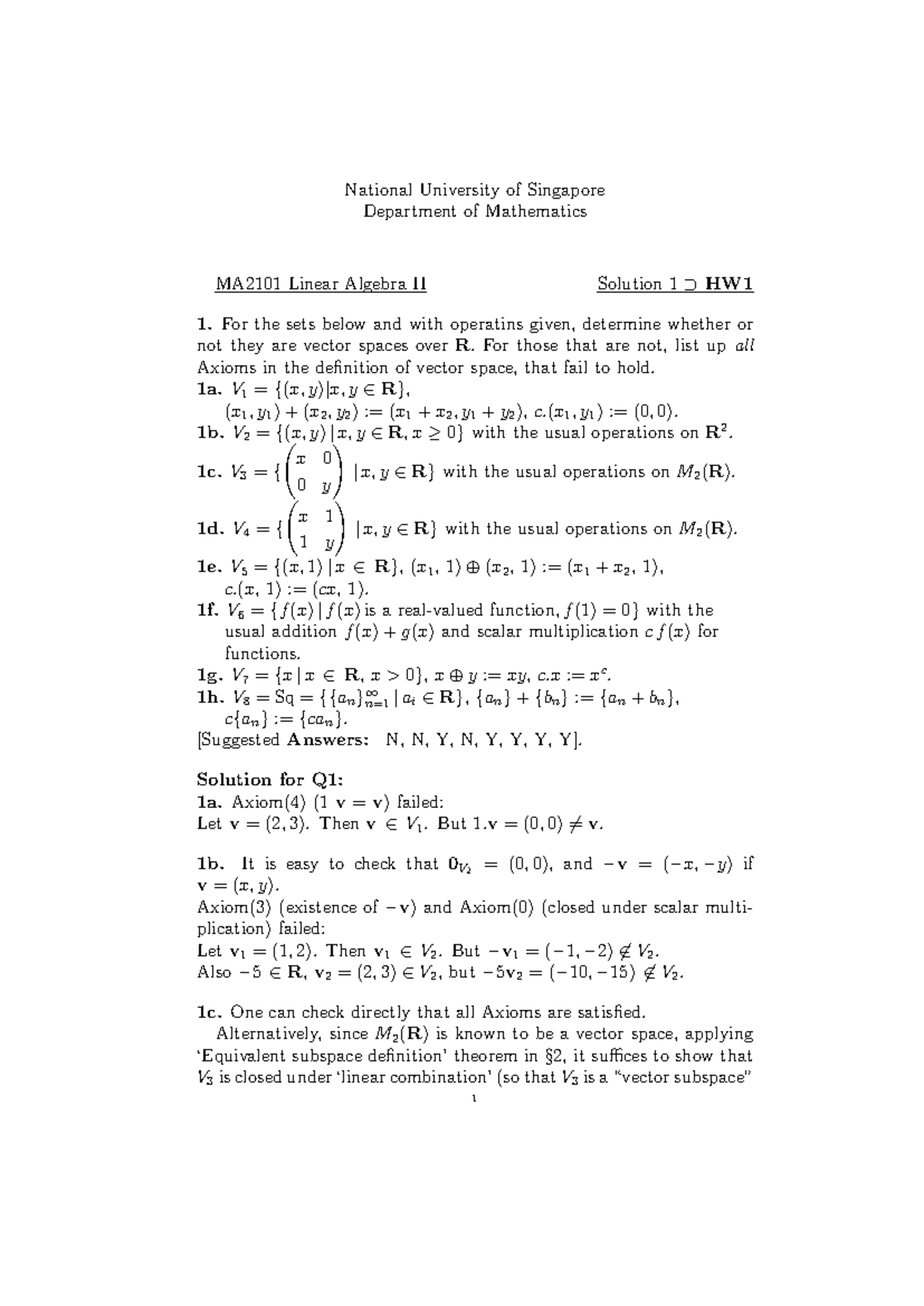 MA2101 Linear Algebra II - Solution 1 Notes on Vector Spaces and Axioms ...