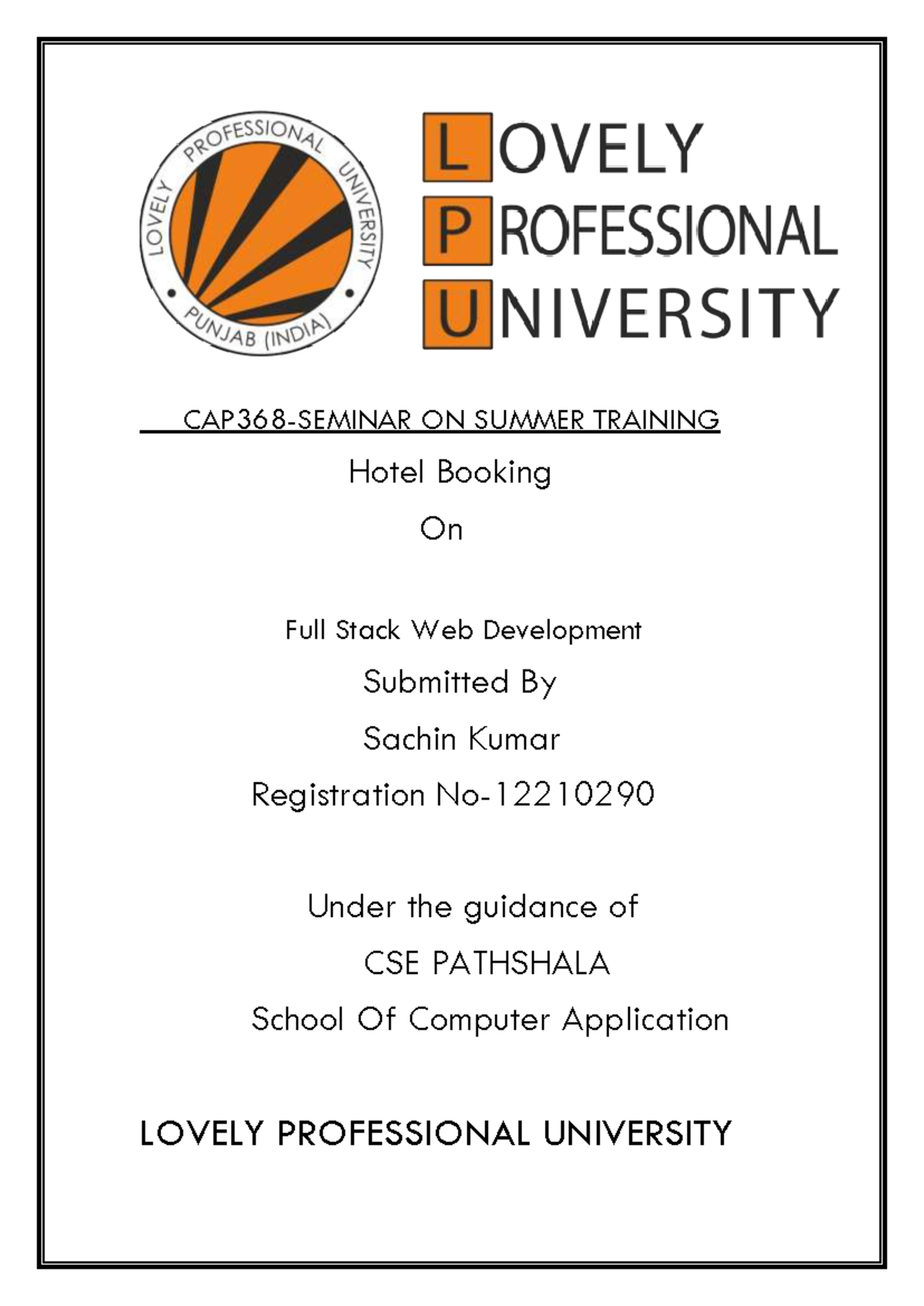 CAP368 Summer Internship Report: Full Stack Web Development Insights ...