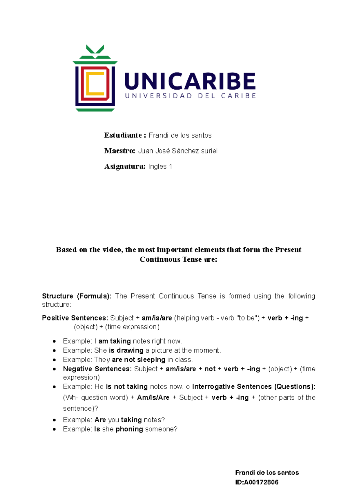 Ingles 1: Present Continuous Tense Structure Notes - Studocu