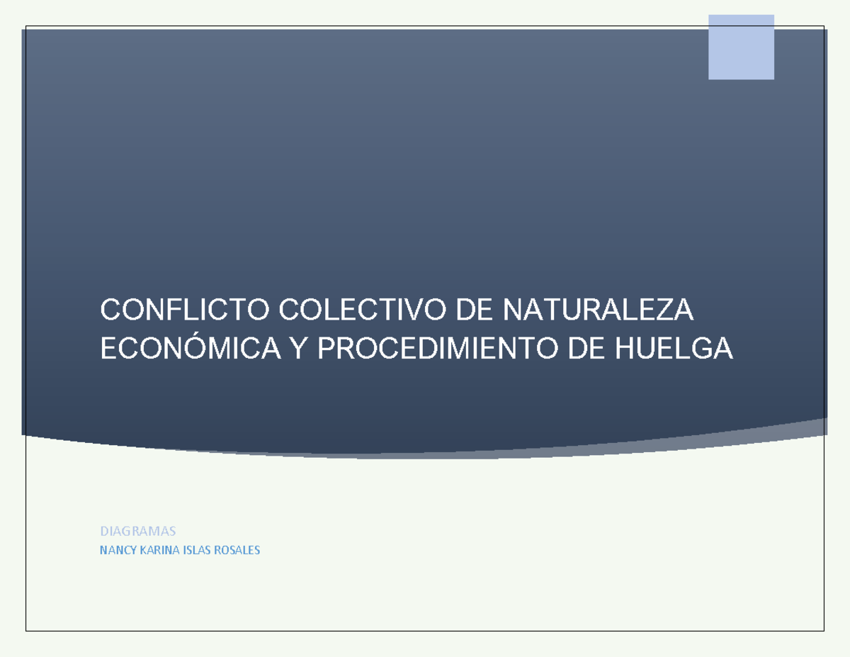 Procedimientos De Los Conflictos Colectivos De Naturaleza Económica