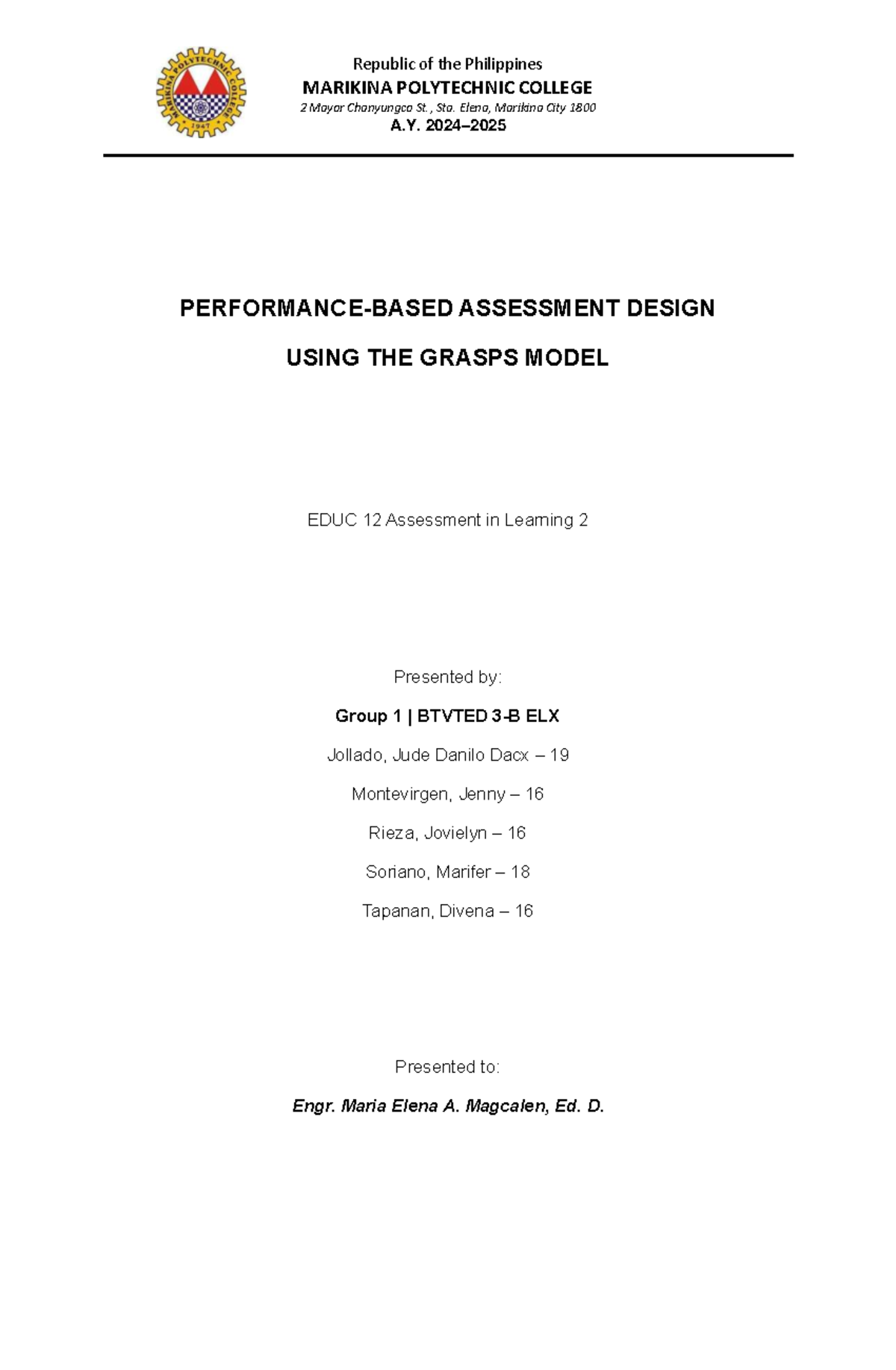Designing Authentic Assessment Using GRASPS Model for EDUC 12 - Studocu
