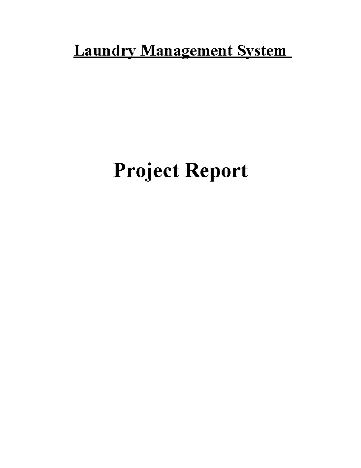 Laundry Management System Project Report: Overview and Design Analysis ...