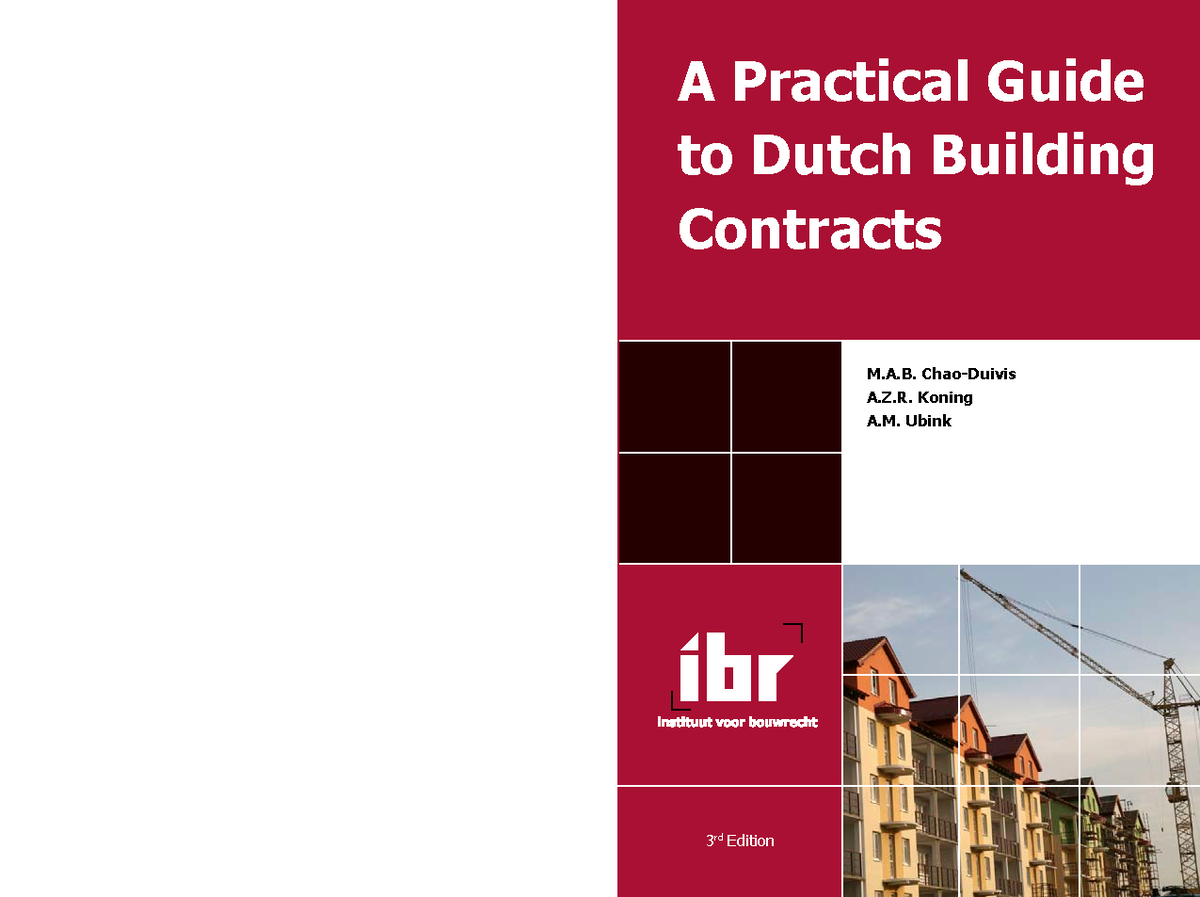 Lec2 Practical Guide To Dutch Building Contracts - Chapter 1 - A ...