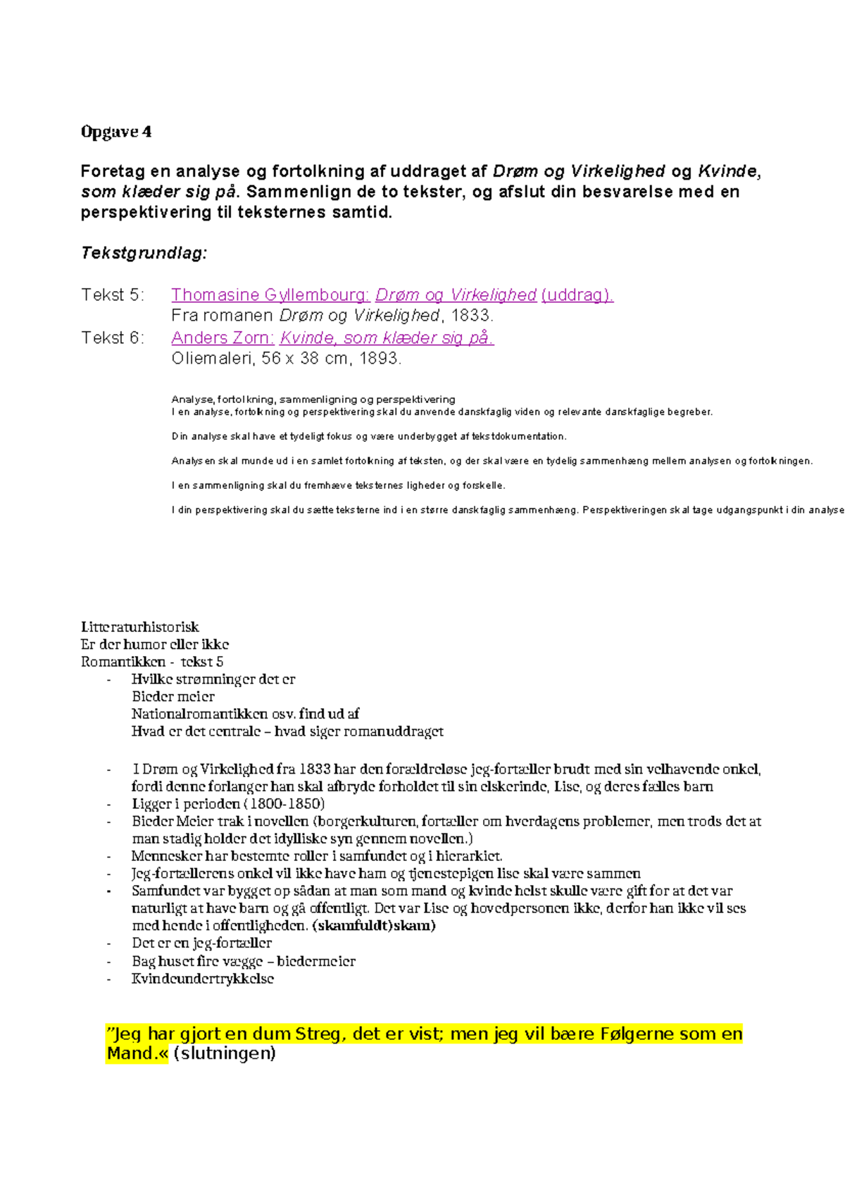 Opgave 4: Analyse og Sammenligning af Drøm og Virkelighed & Kvinde, som ...