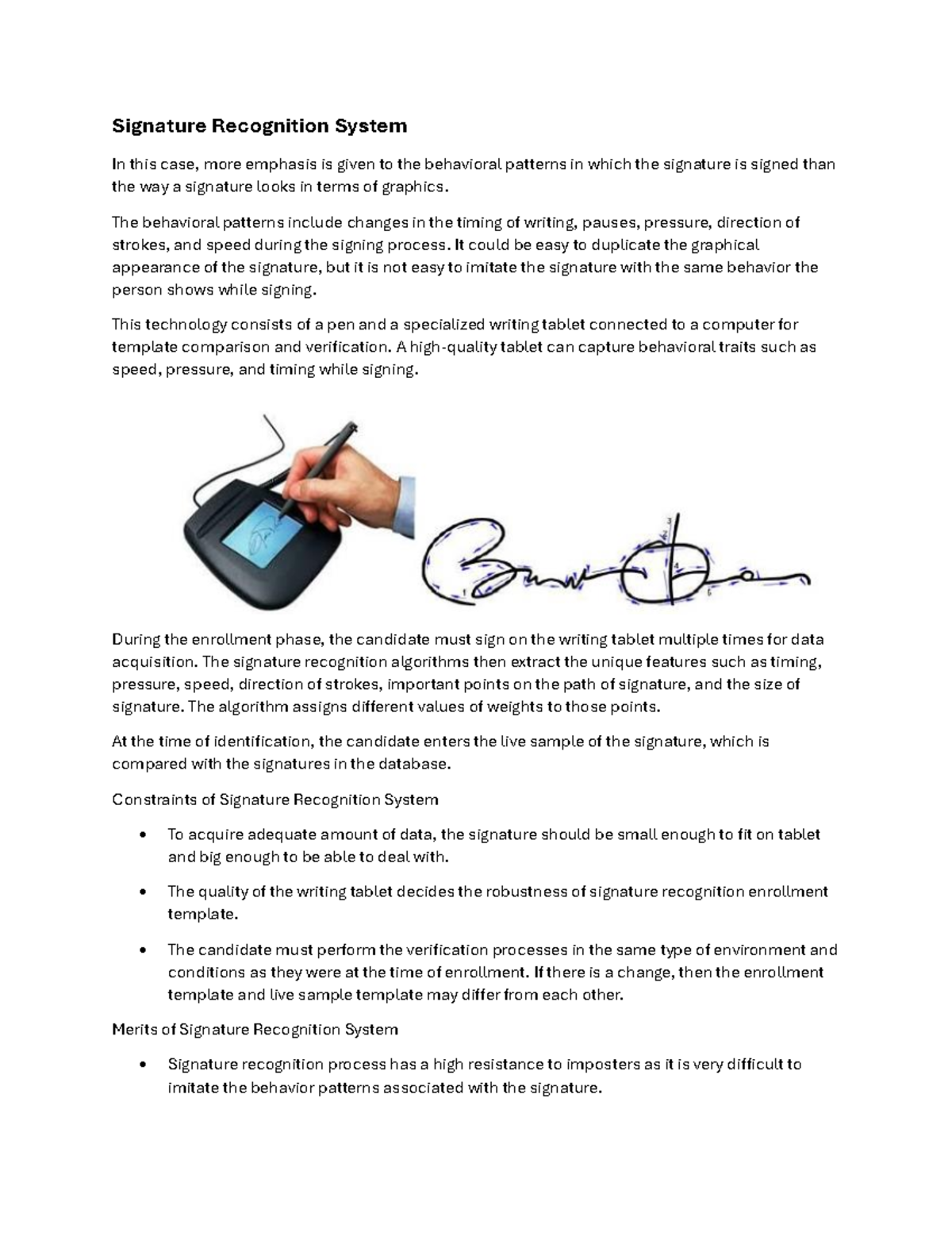 Biometrics Lecture #2 - Signature Recognition System In this case, more ...