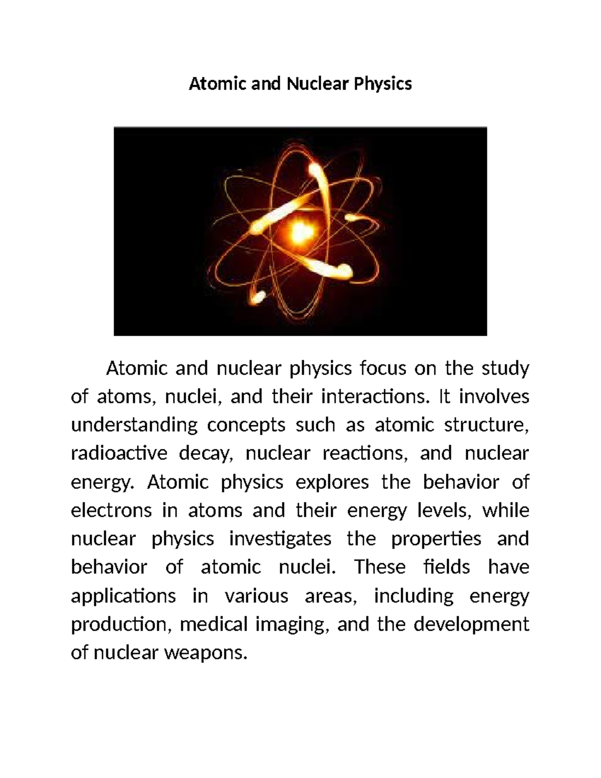 Atomic and Nuclear Physics - Atomic and Nuclear Physics Atomic and ...