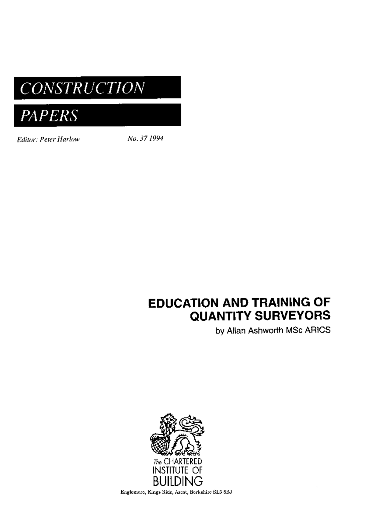 Education and training of quantity surveyors - Quantity Surveying - Studocu