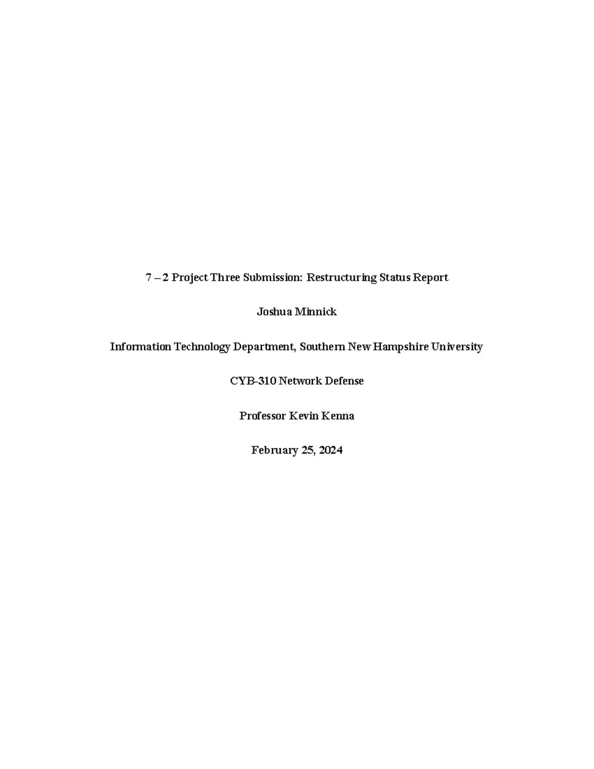 CYB 310 7-2 Project Three: Network Restructuring Status Report - Studocu
